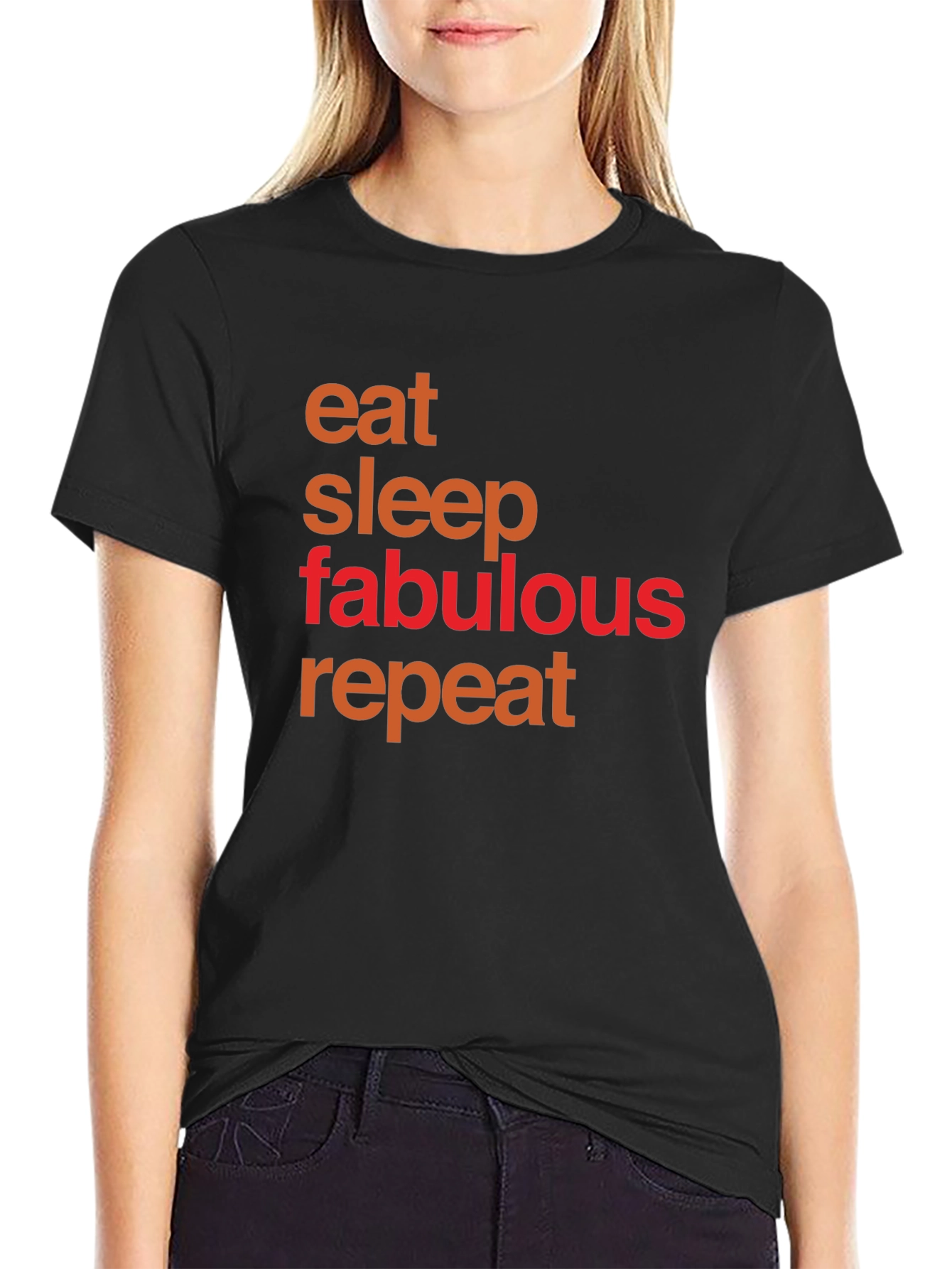 Eat Sleep Fabulous Repeat Graphic Tee