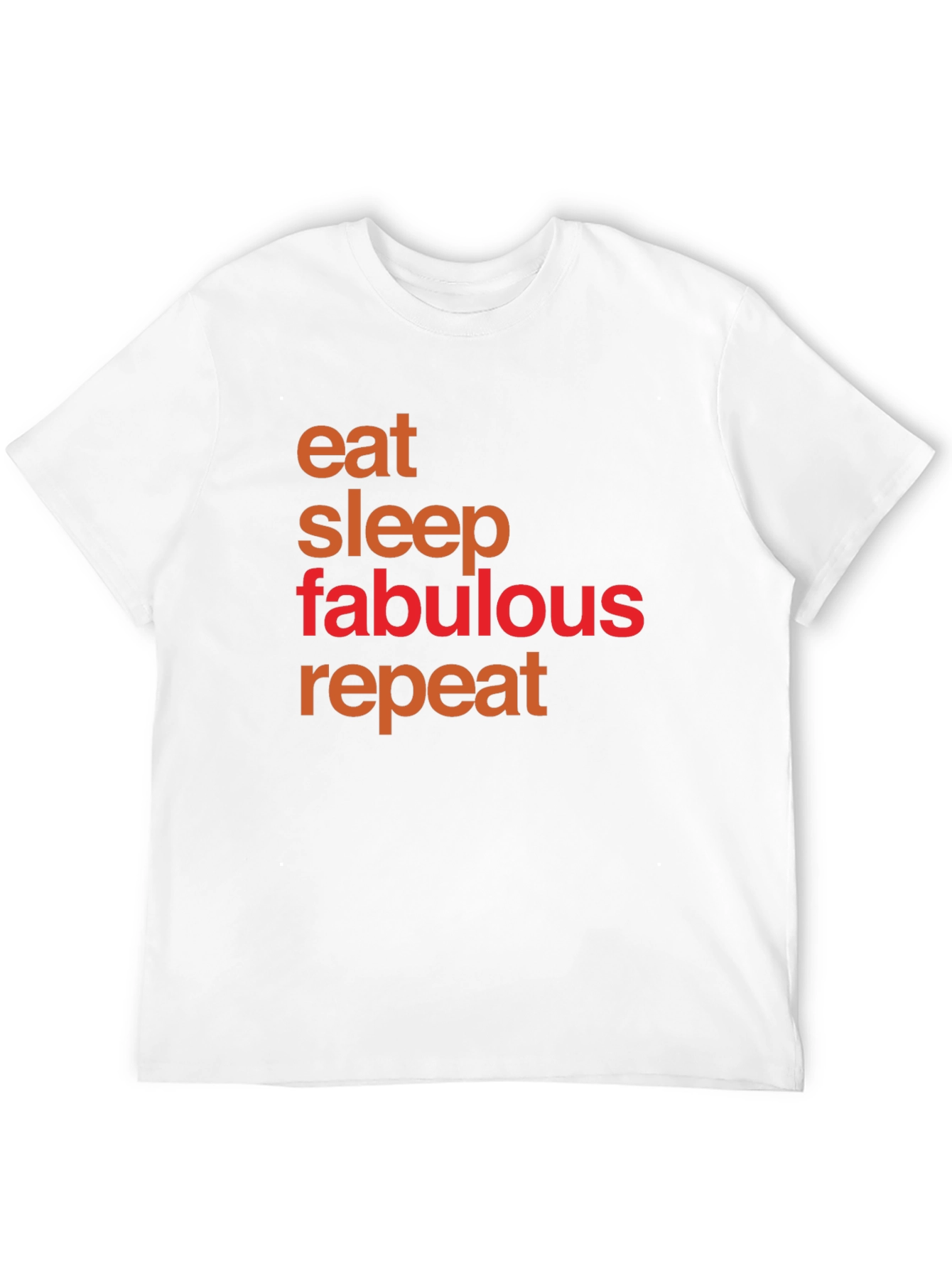 Eat Sleep Fabulous Repeat Graphic Tee