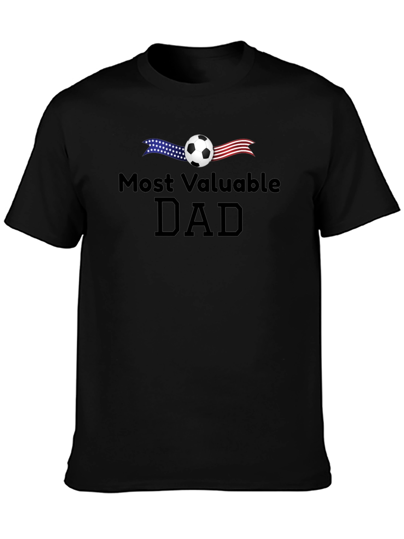 Most Valuable Dad Soccer T-Shirt - Fathers Day Gift