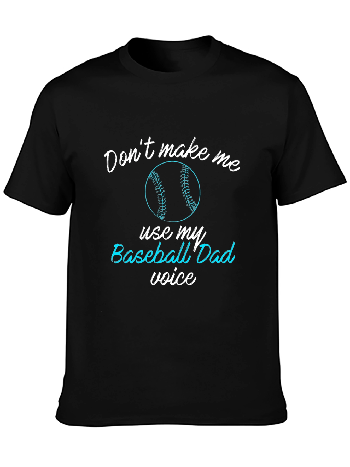 Baseball Dad Voice Graphic T-Shirt