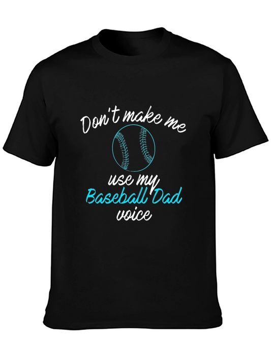 Baseball Dad Voice Graphic T-Shirt