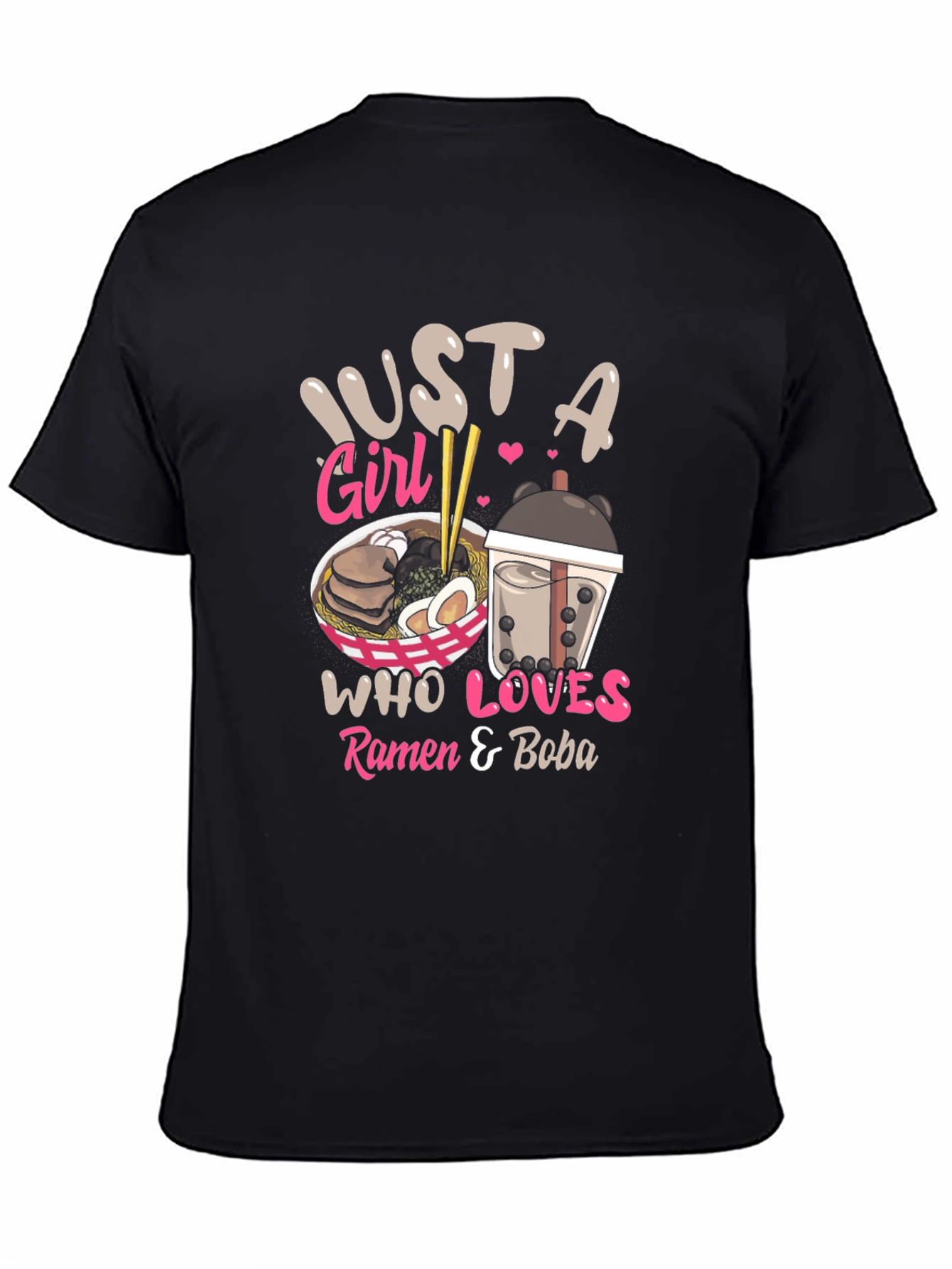 Just a Girl Ramen & Boba Black T-Shirt