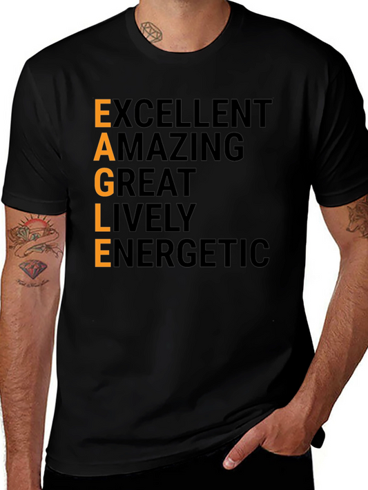 EAGLE Acronym T-Shirt - Excellent Amazing Great Lively Energetic