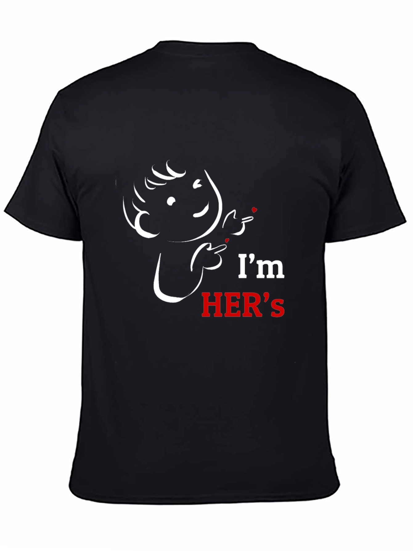 Humorous Im HERS Graphic Tee