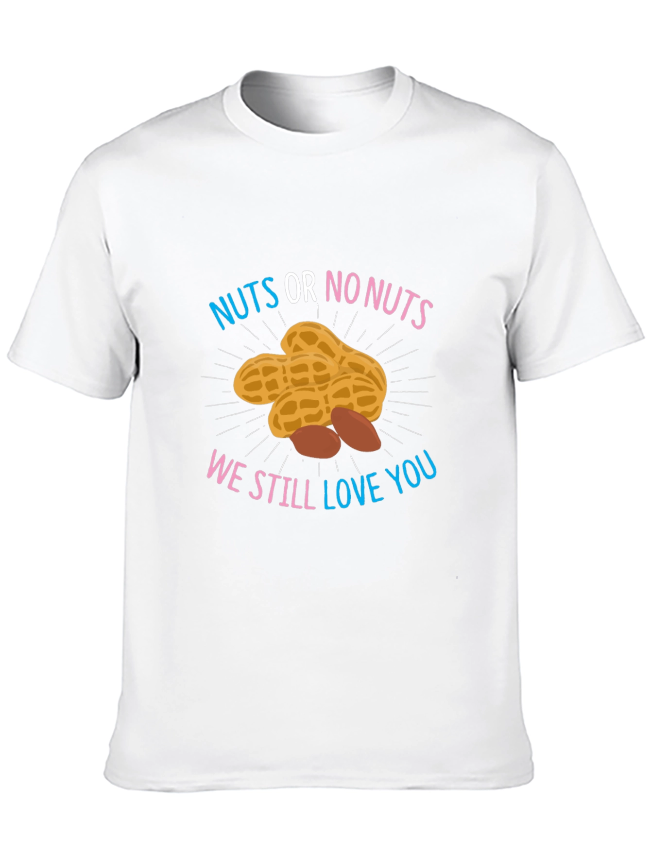 Nuts or No Nuts T-Shirt