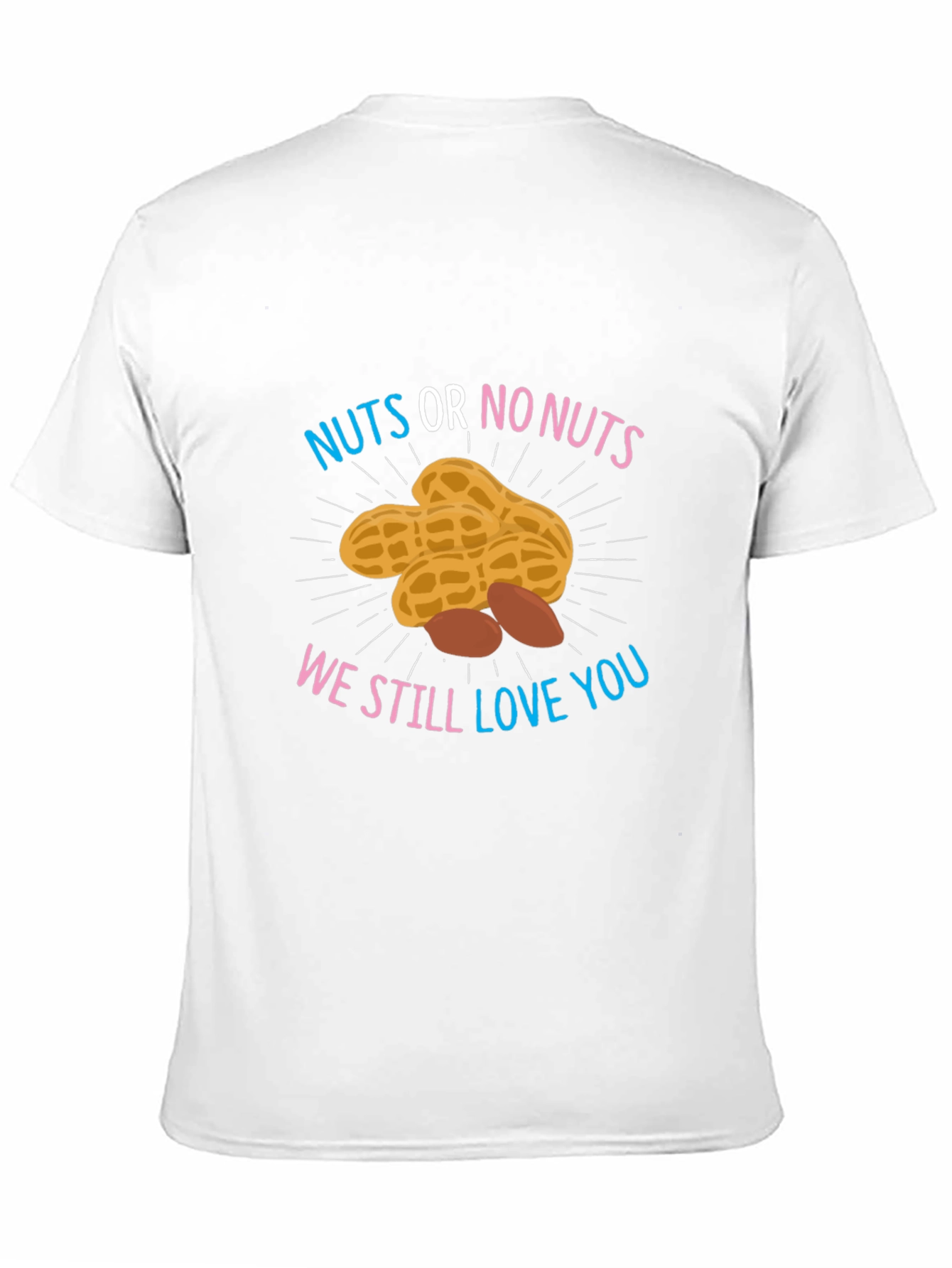 Nuts or No Nuts T-Shirt