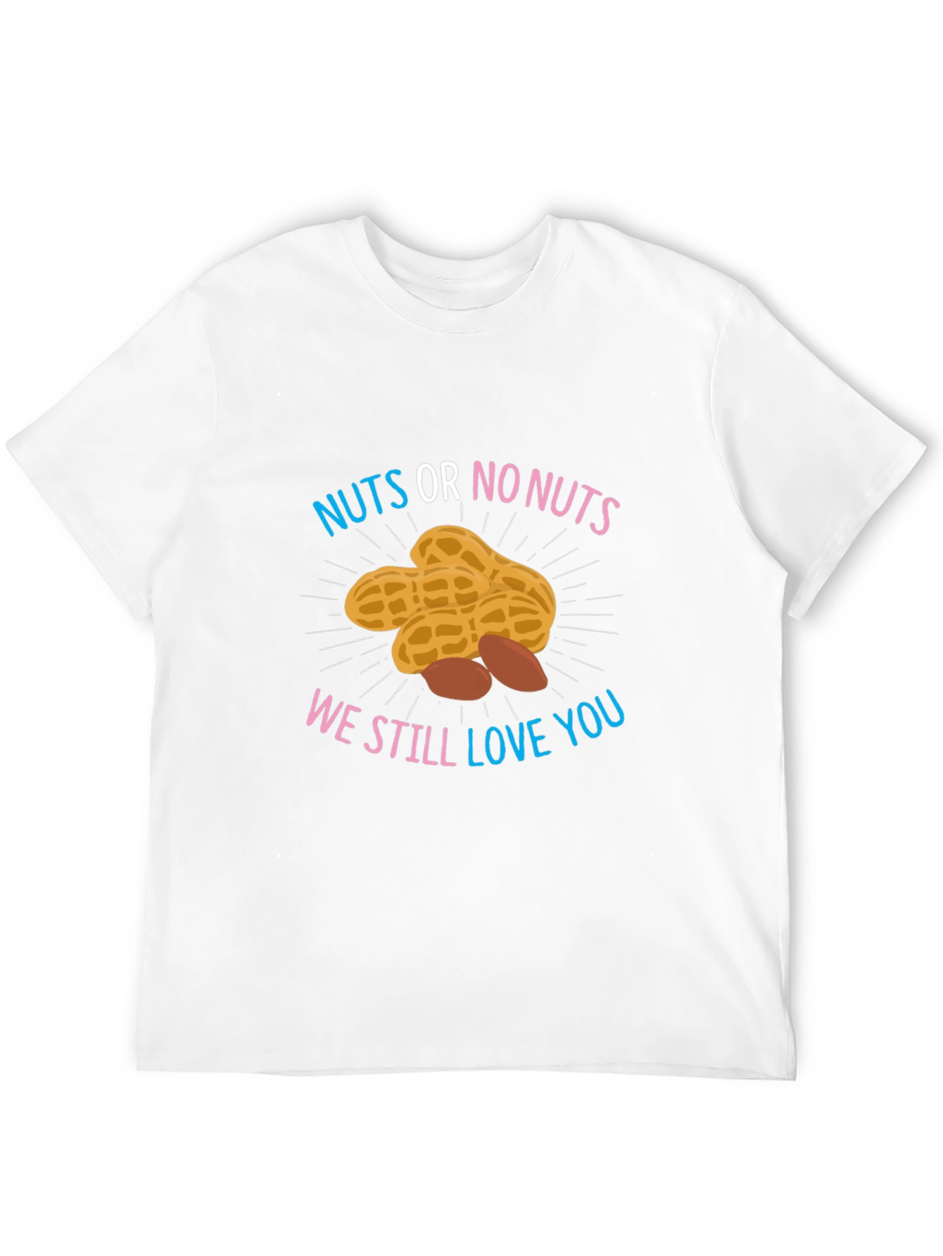 Nuts or No Nuts T-Shirt
