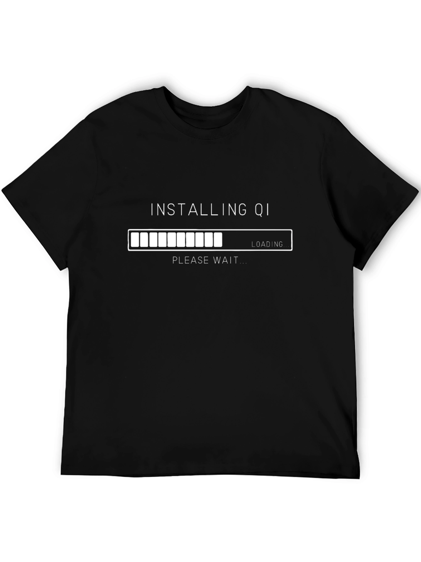 Installing Qi Black T-Shirt - Relax and Wait!