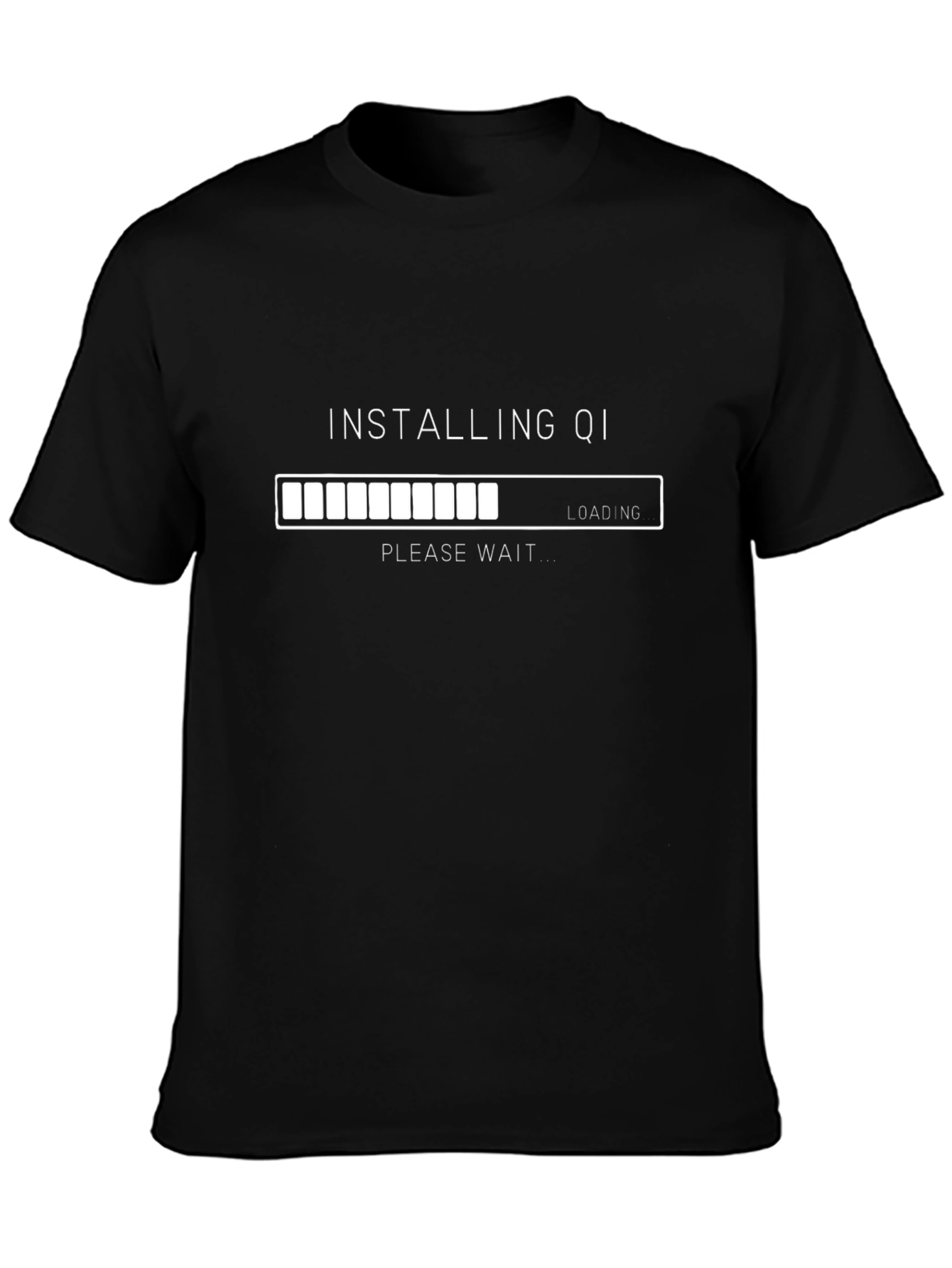 Installing Qi Black T-Shirt - Relax and Wait!