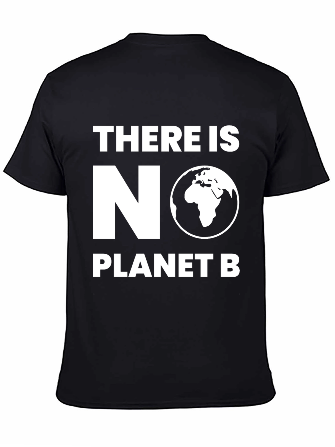 There Is No Planet B Graphic Tee