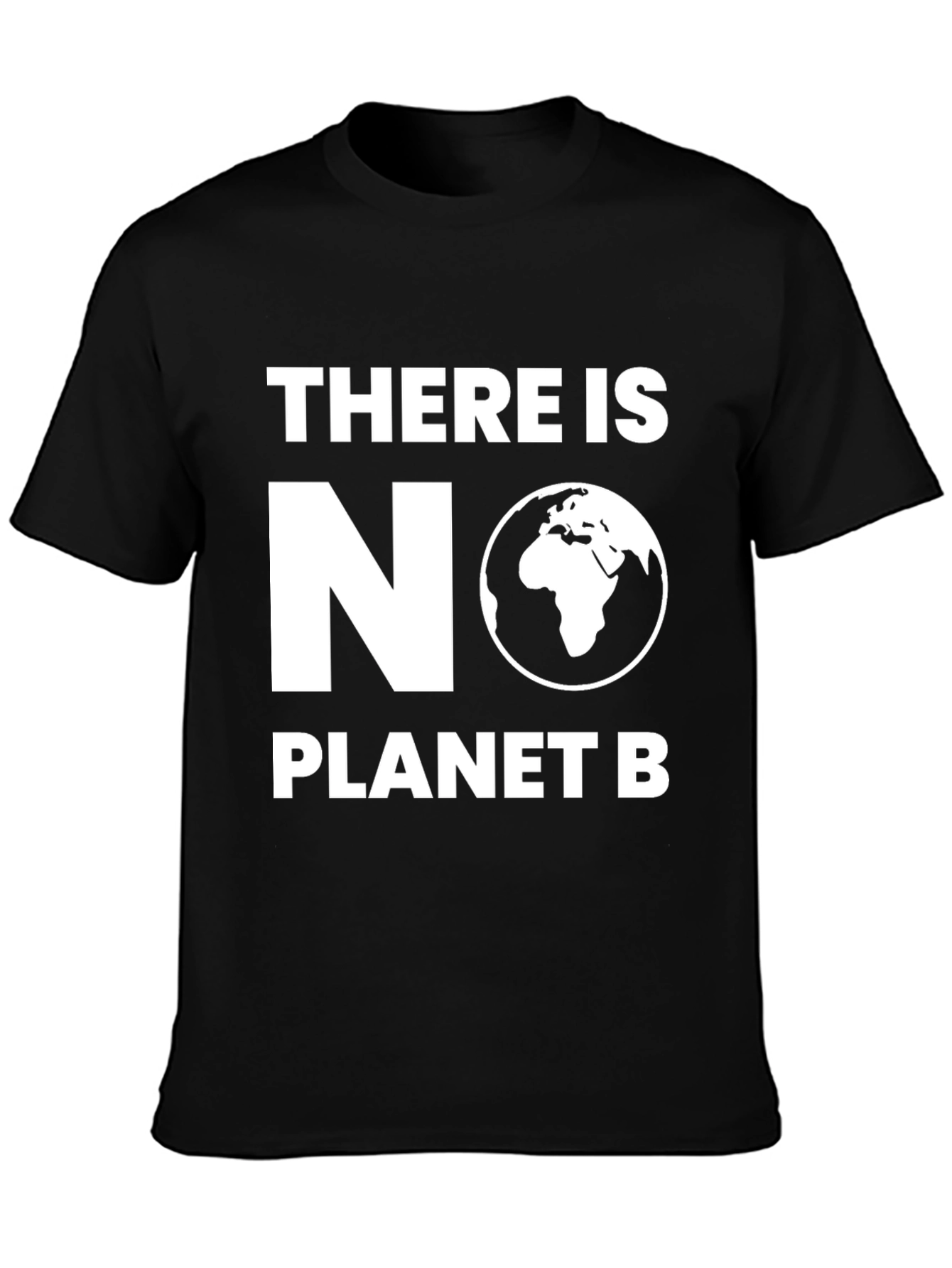 There Is No Planet B Graphic Tee