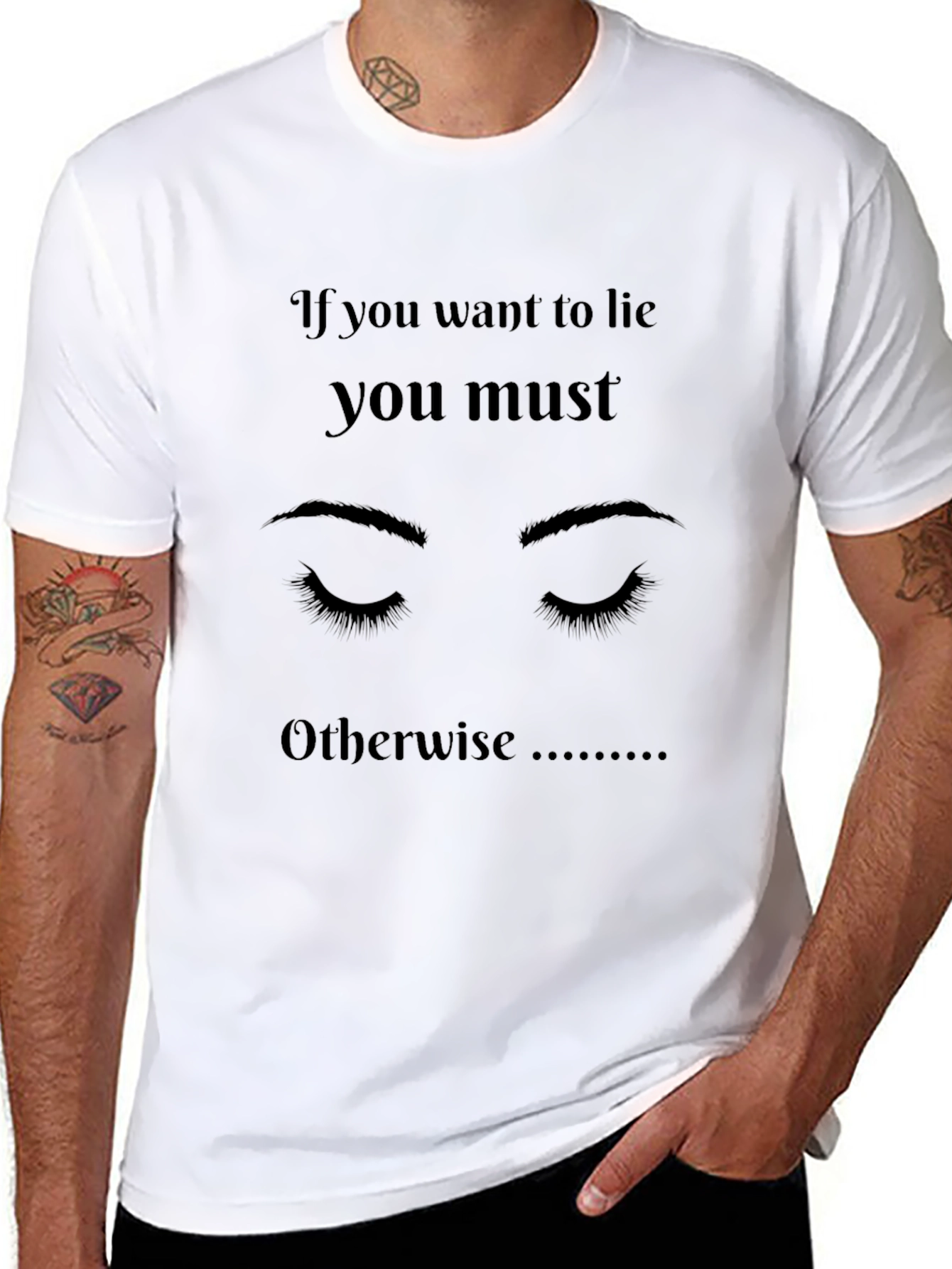 If You Want To Lie Graphic T-Shirt