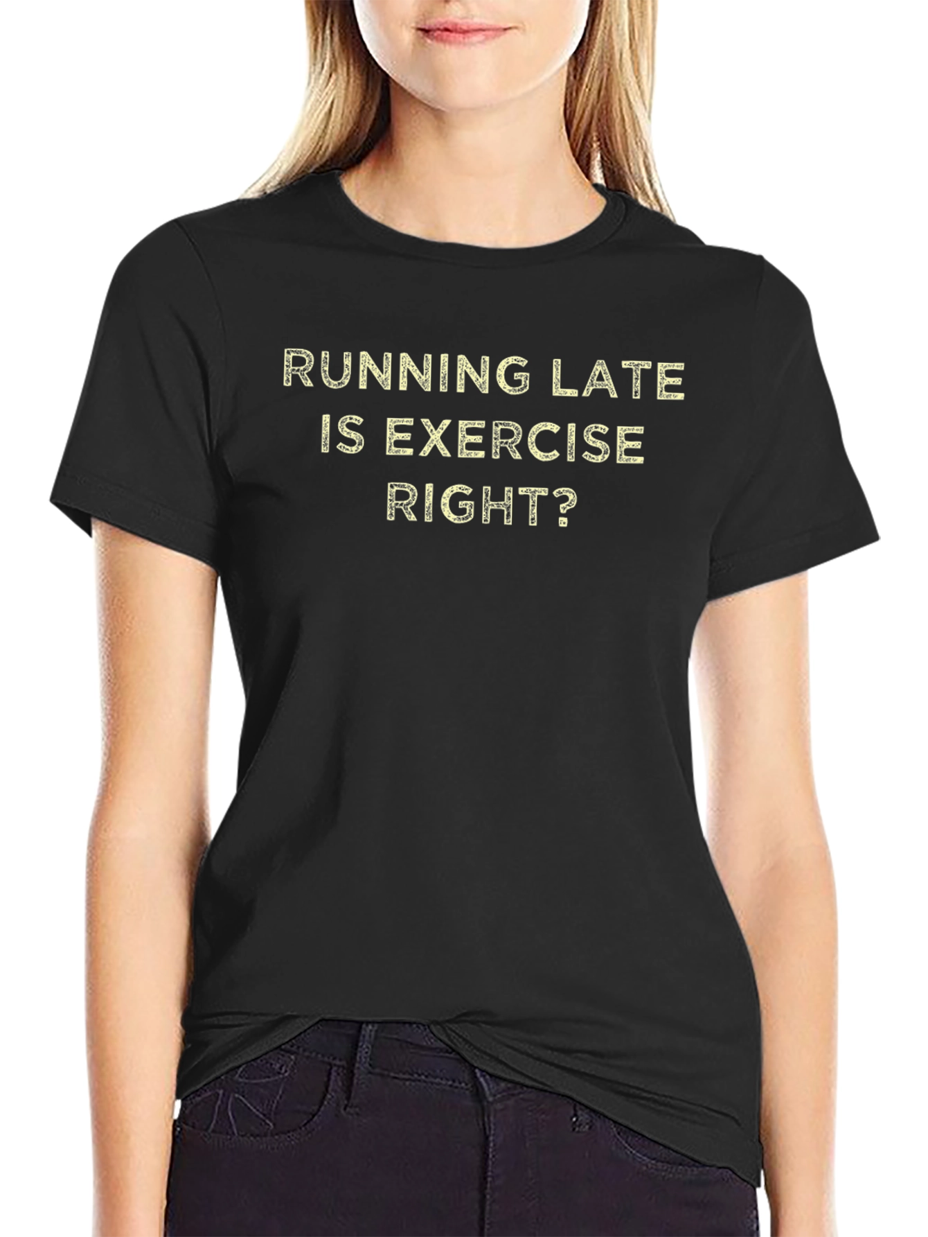 Funny Running Late Exercise T-Shirt