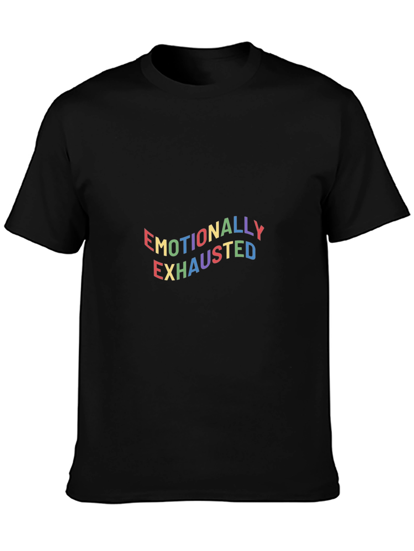 Emotionally Exhausted Graphic Tee - Black Unisex T-Shirt