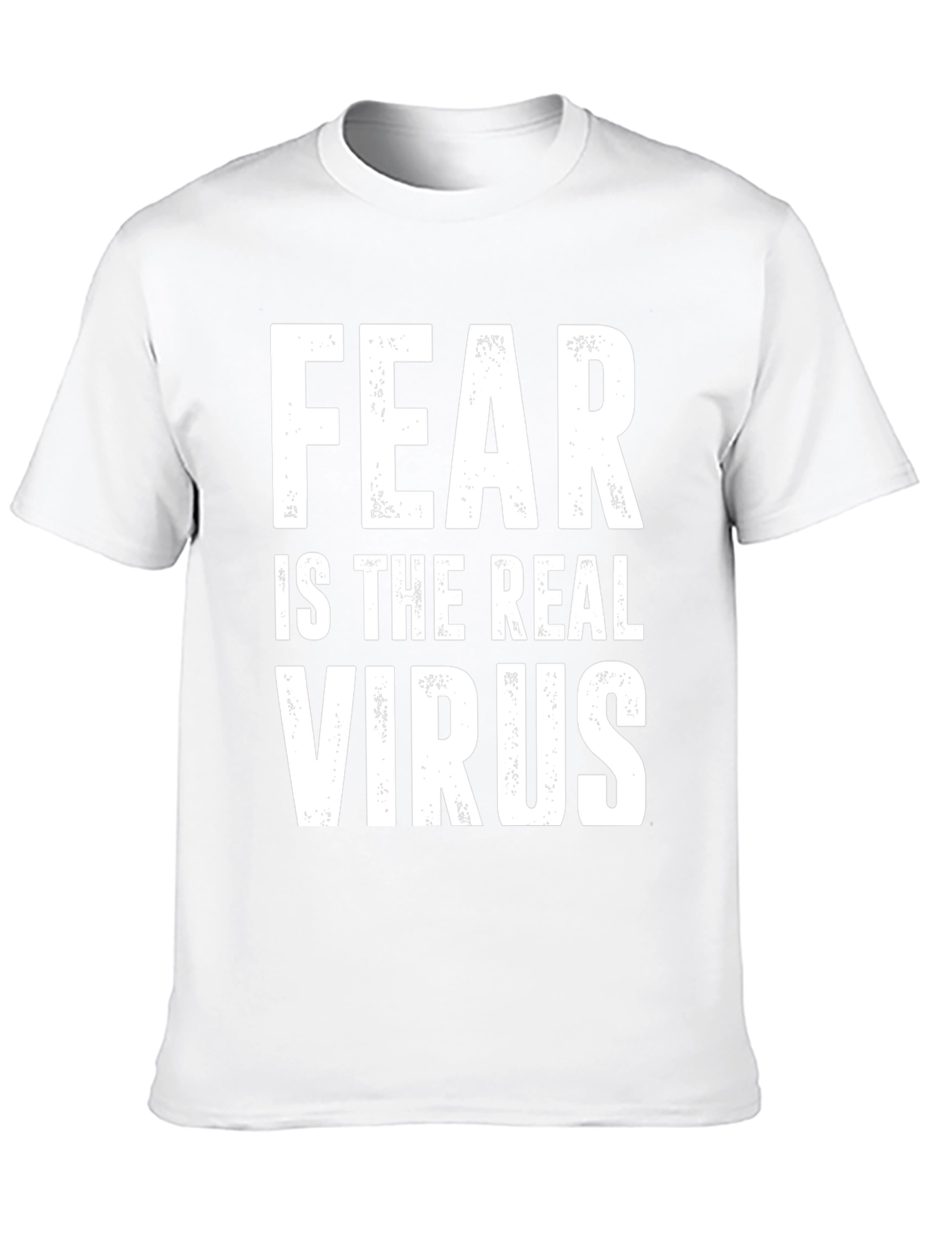 Fear Is The Real Virus Graphic T-Shirt