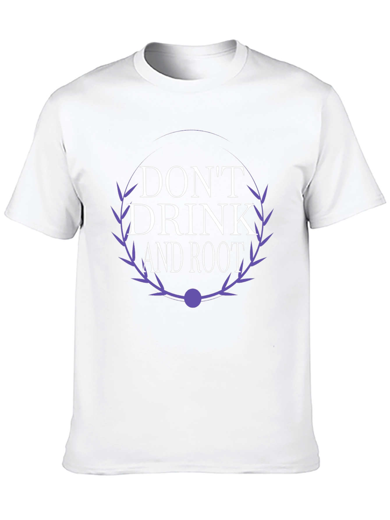 Dont Drink and Root Graphic Tee