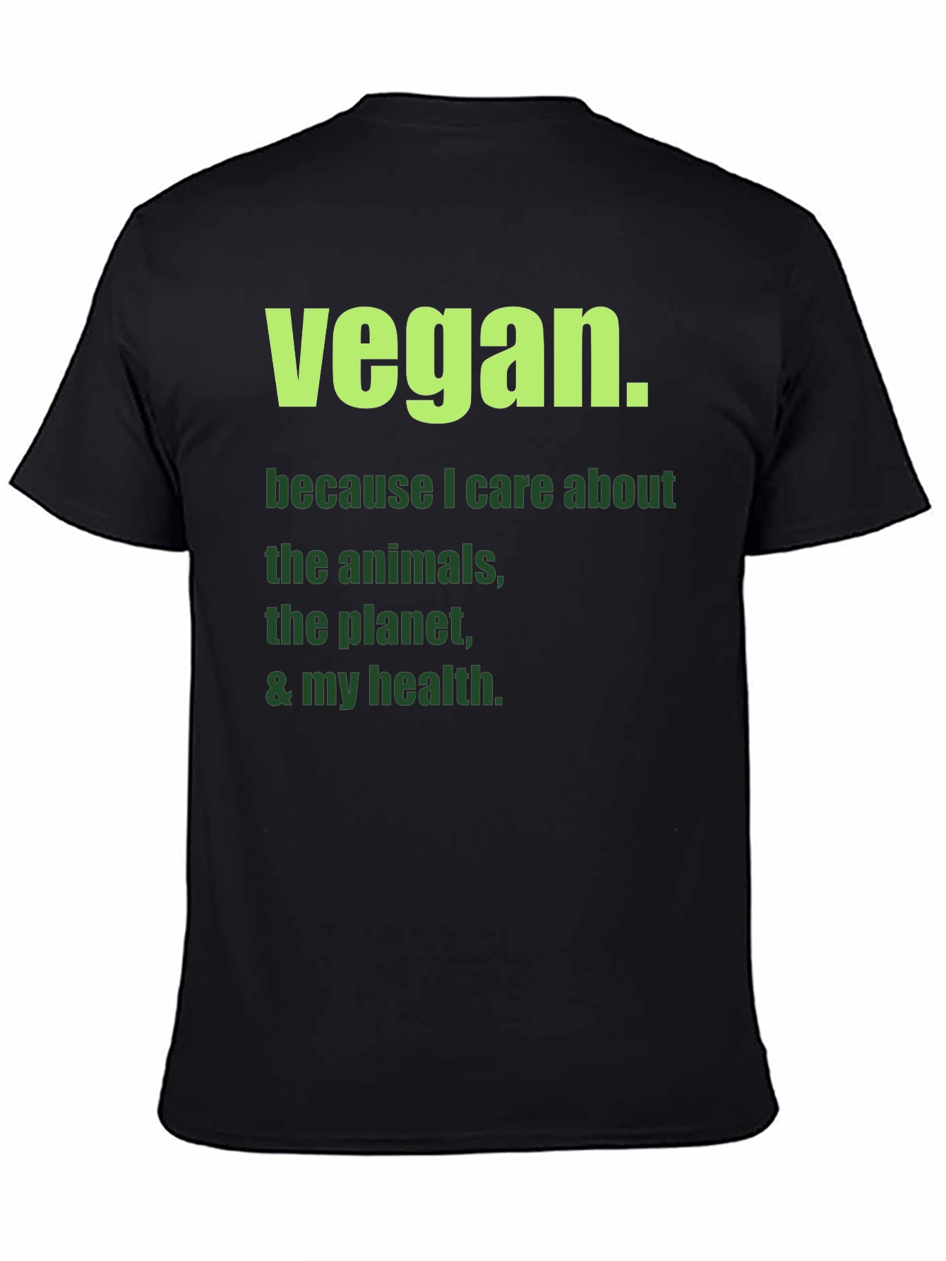 Vegan Statement T-Shirt: Care About Animals & Planet!