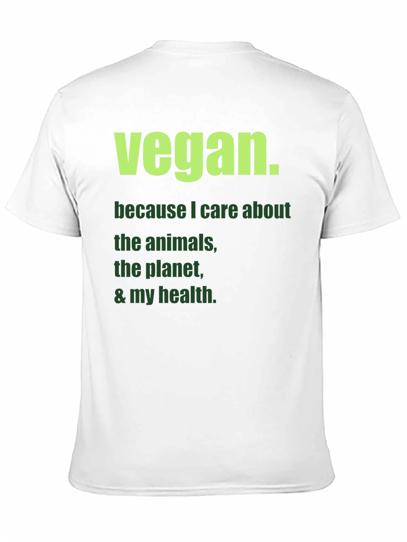 Vegan Statement T-Shirt: Care About Animals & Planet!