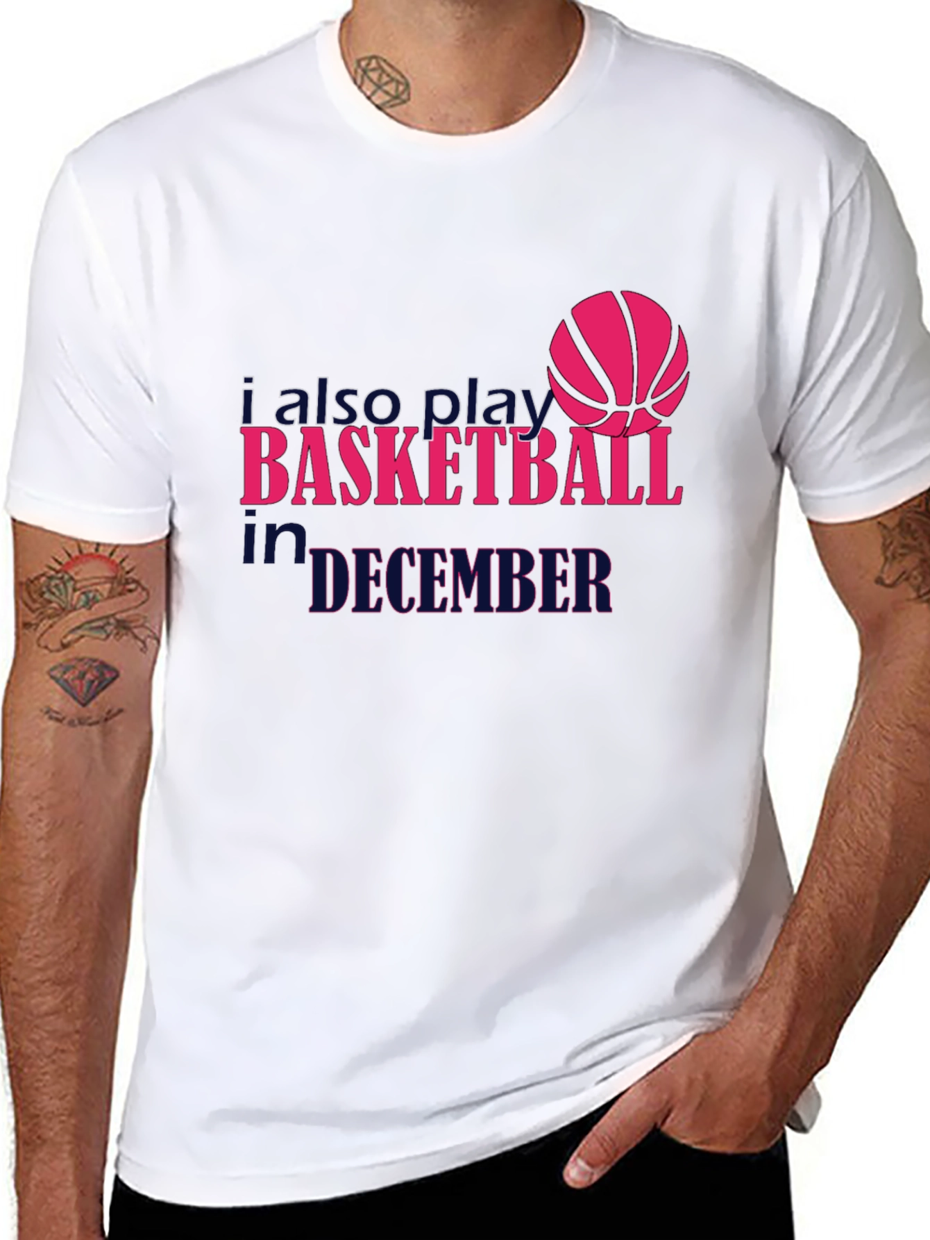 I Also Play Basketball in December T-Shirt