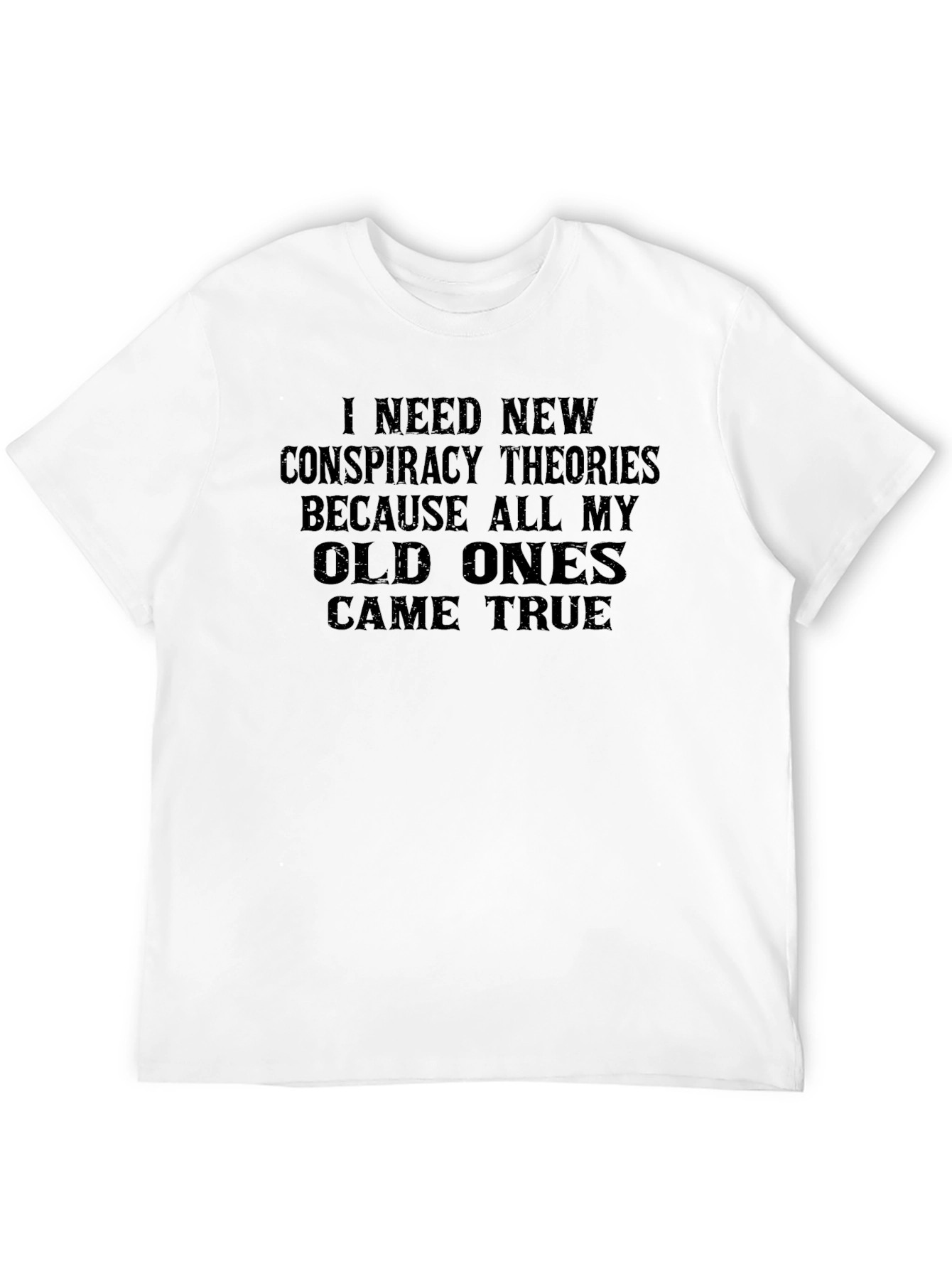 Conspiracy Theory T-Shirt - Funny Novelty Tee