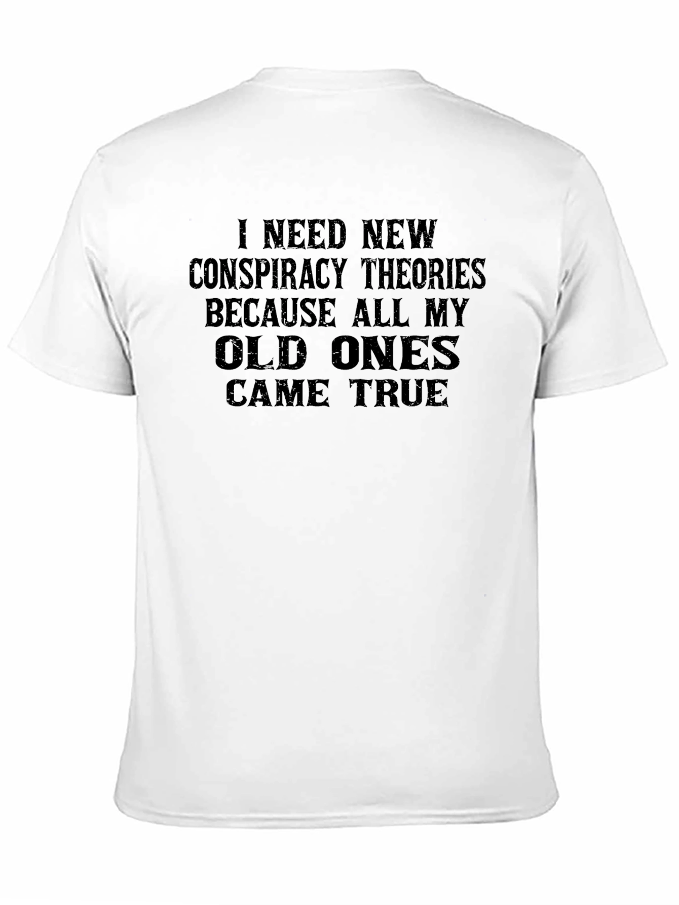 Conspiracy Theory T-Shirt - Funny Novelty Tee
