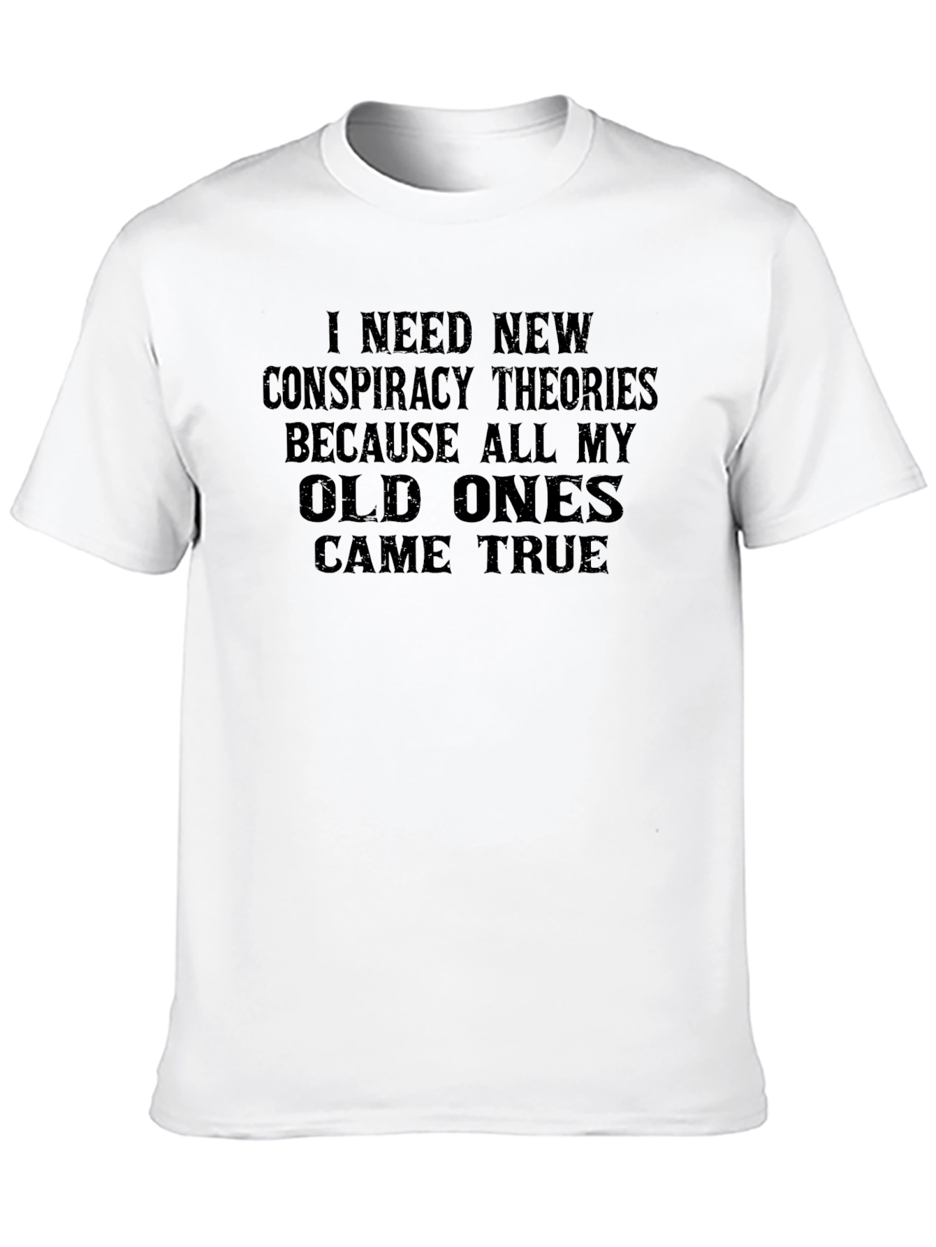 Conspiracy Theory T-Shirt - Funny Novelty Tee