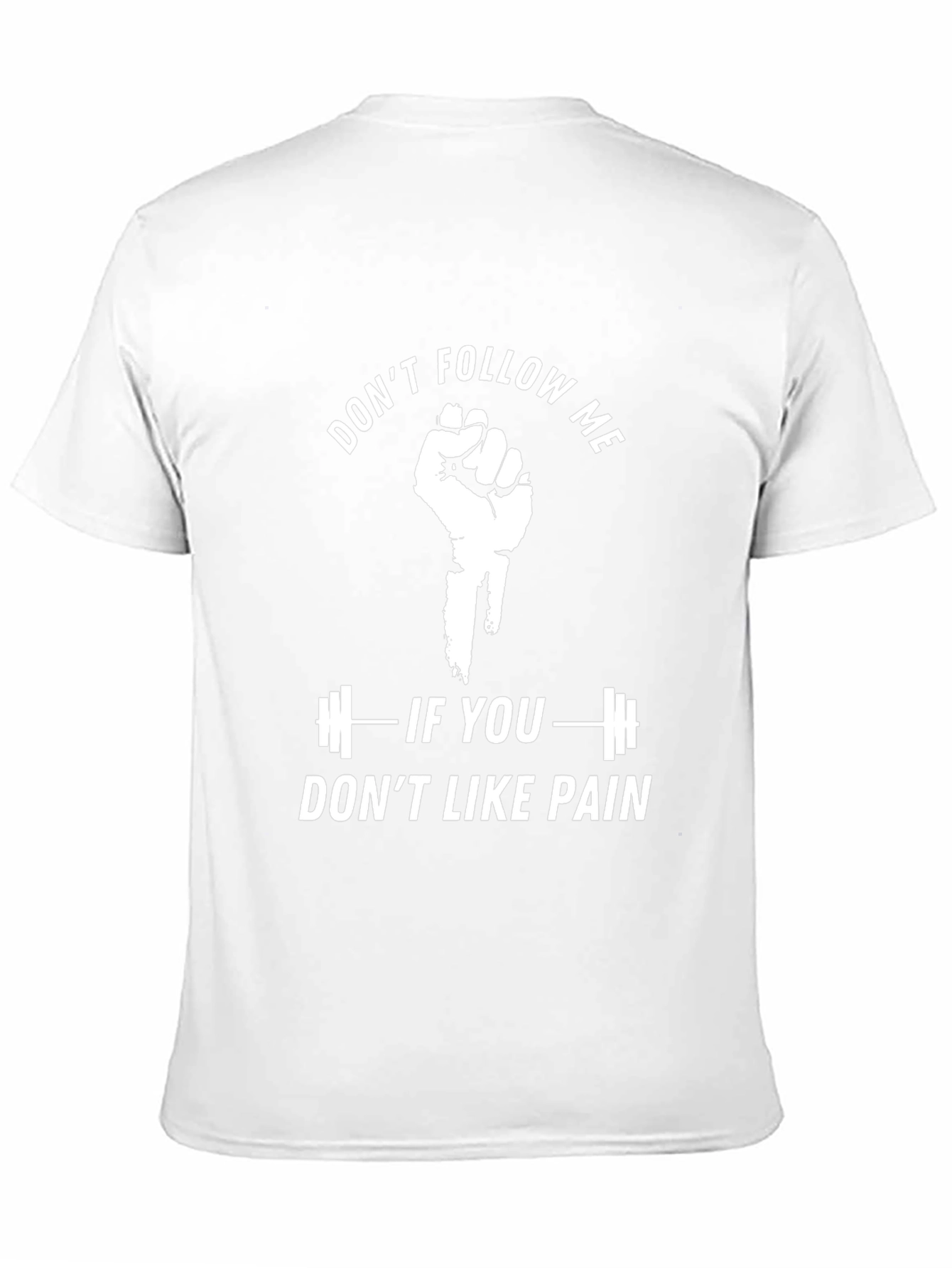 Dont Follow Me Graphic T-Shirt - Gym Motivation