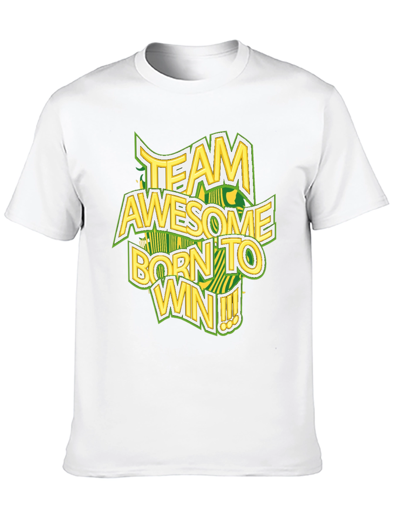 Team Awesome Born To Win T-Shirt