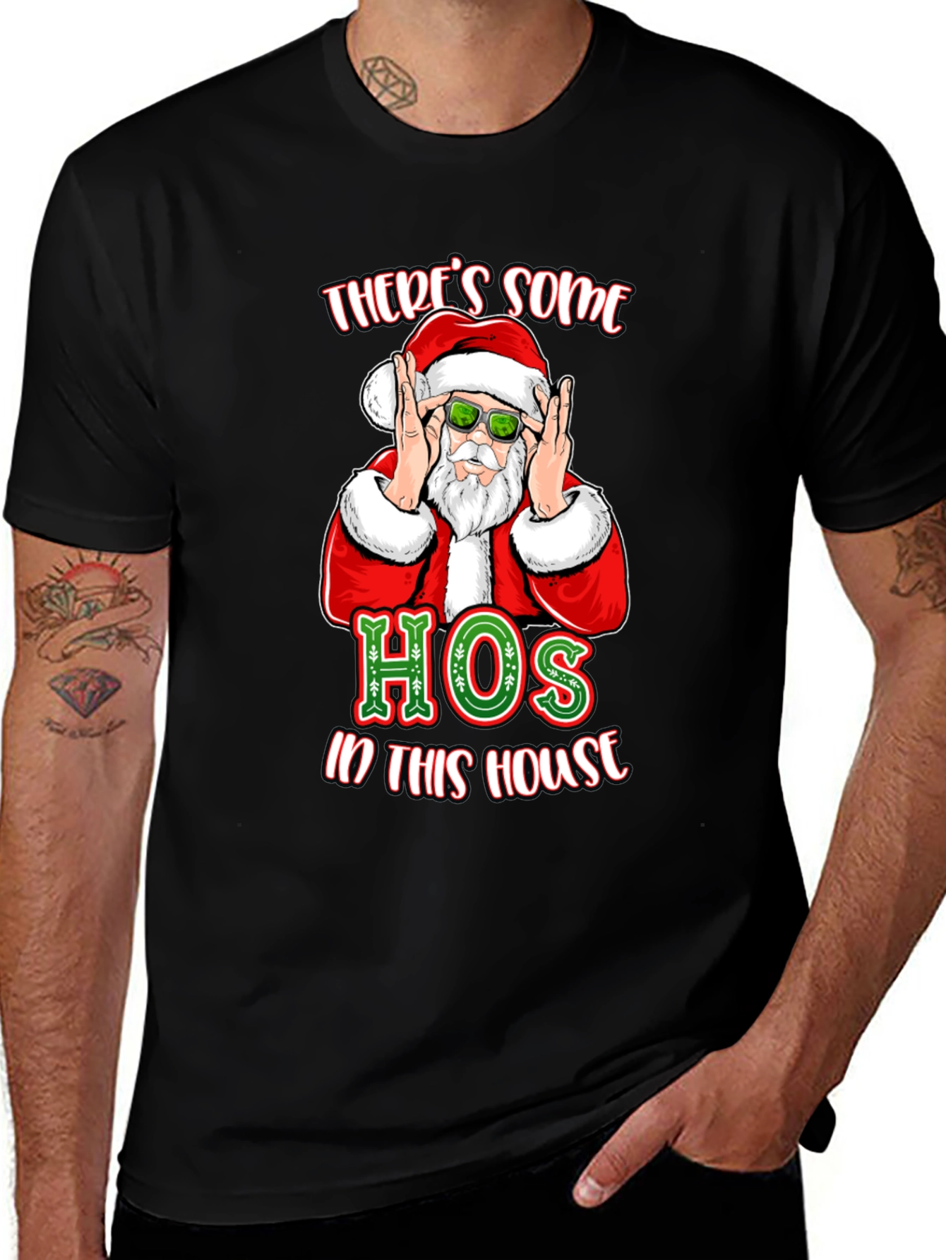 Theres Some Hos in This House Santa T-Shirt