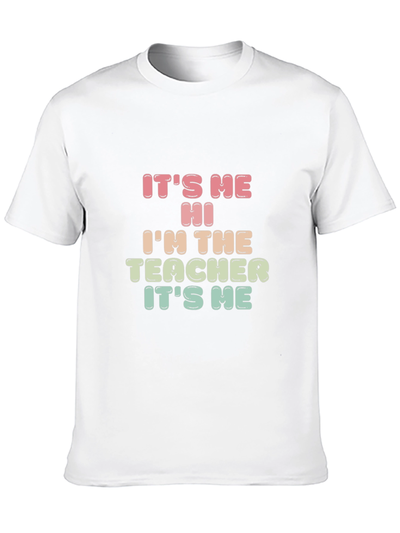 Its Me Teacher T-Shirt - Teacher Appreciation