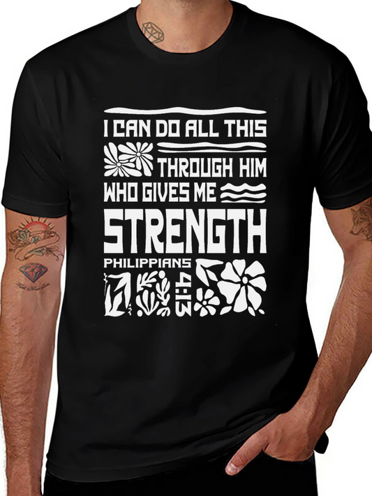 I Can Do All Things Through Him T-Shirt