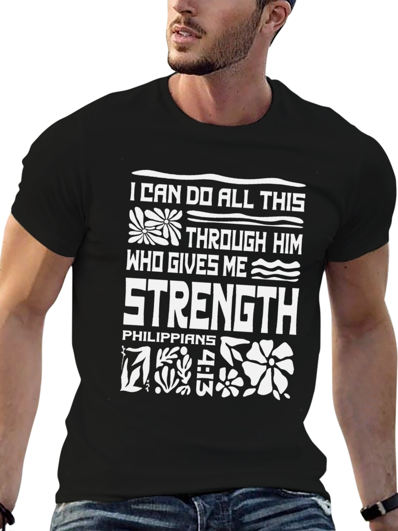 I Can Do All Things Through Him T-Shirt