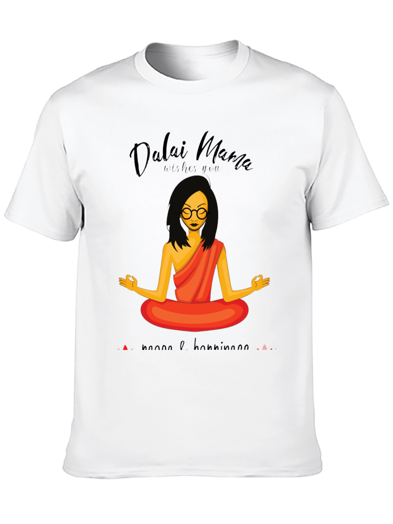 Dalai Mama T-Shirt - Namaste & Good Vibes