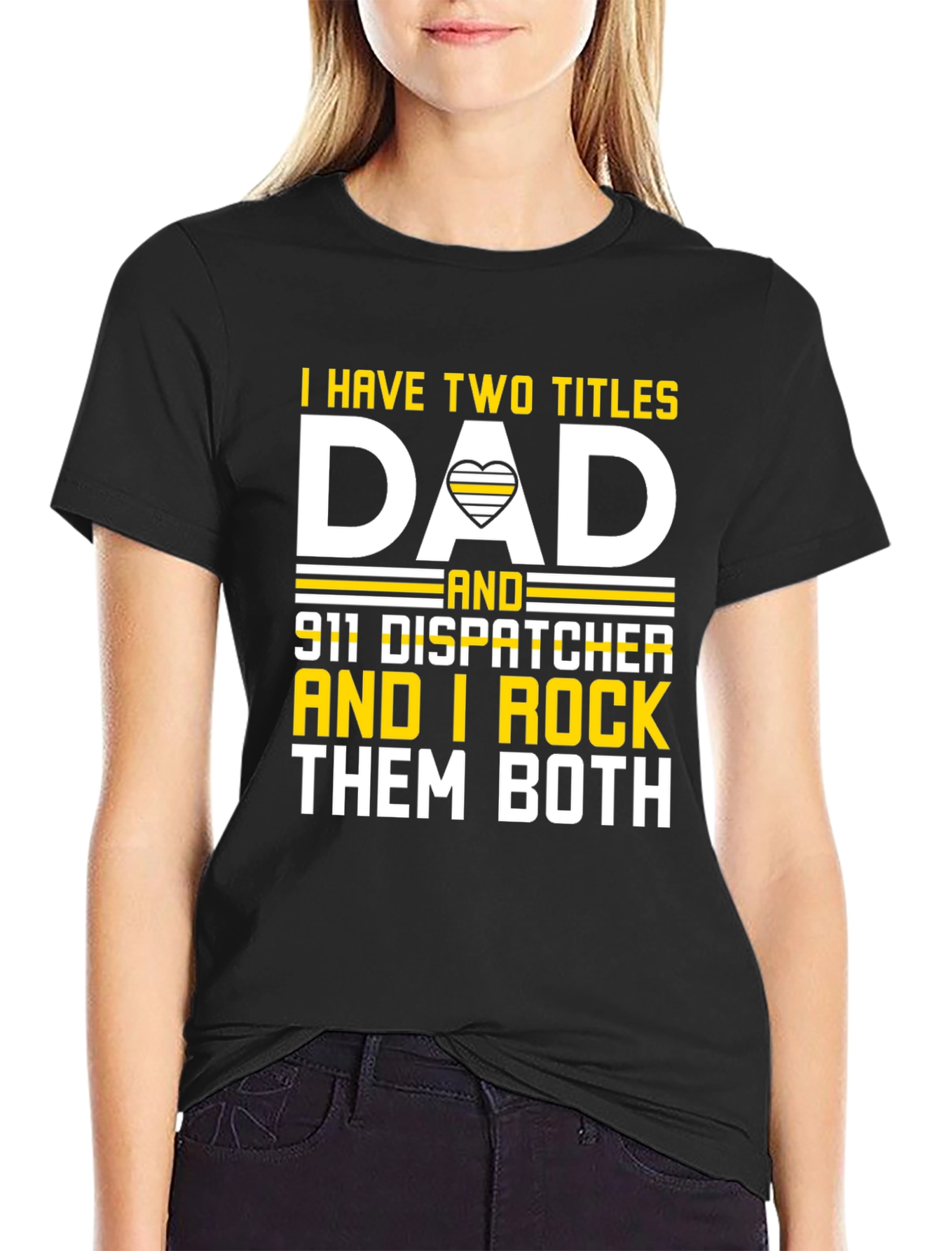 Dad and 911 Dispatcher T-Shirt