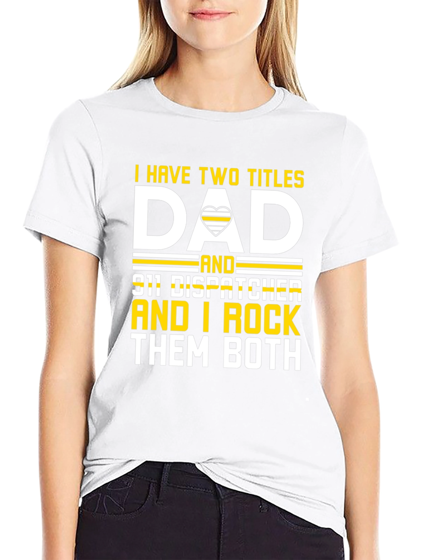 Dad and 911 Dispatcher T-Shirt