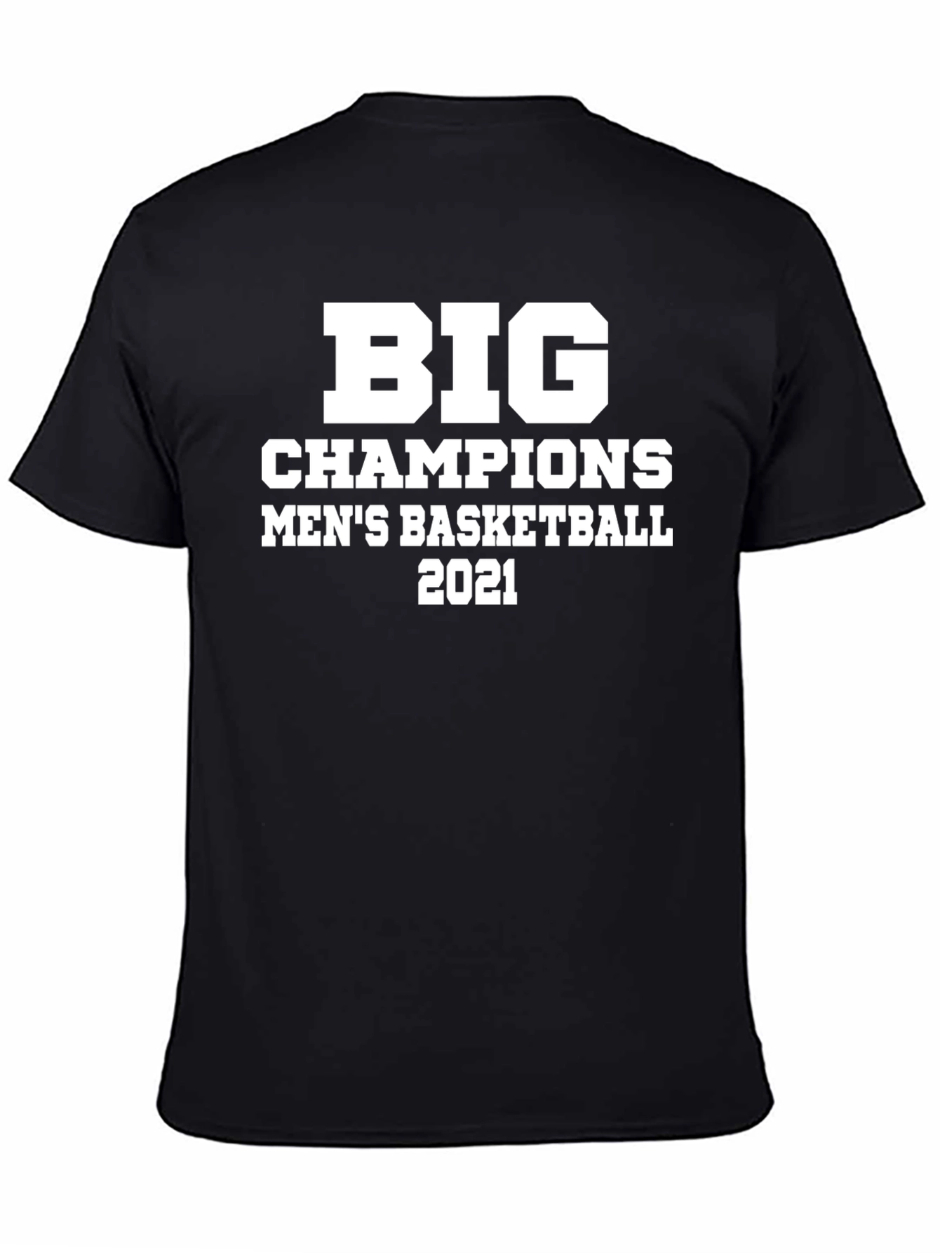 Big Champions Mens Basketball 2021 T-Shirt