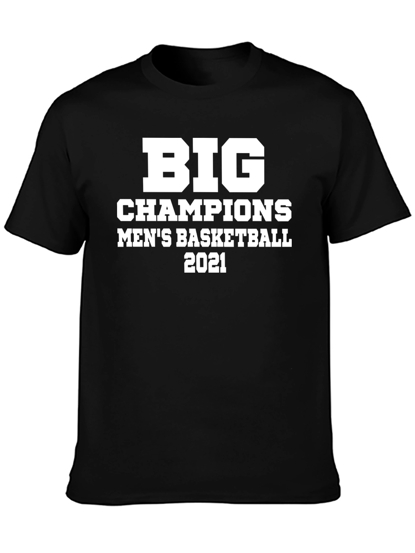 Big Champions Mens Basketball 2021 T-Shirt
