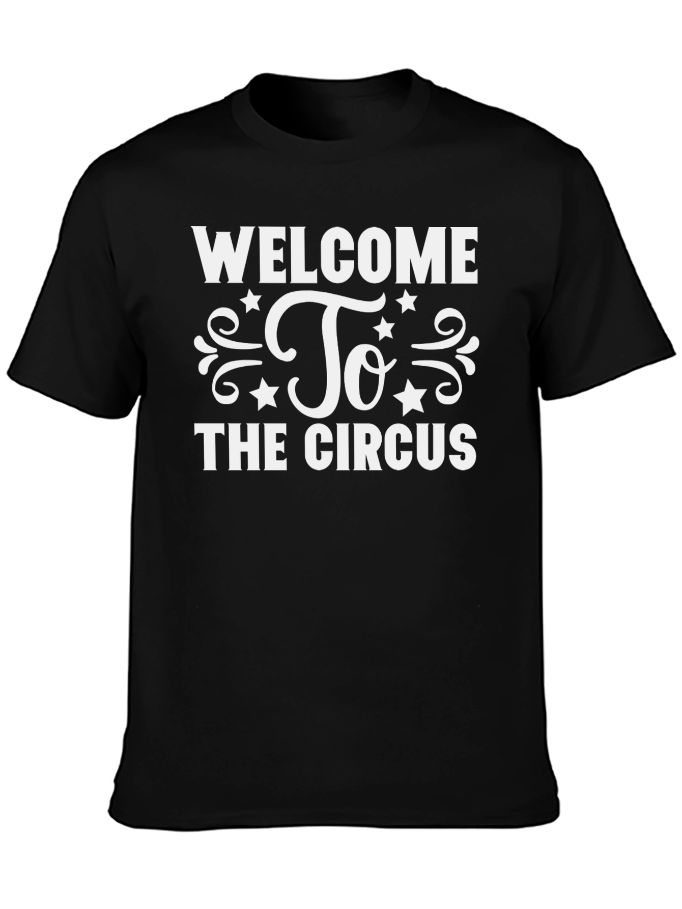 Welcome To The Circus Graphic T-Shirt