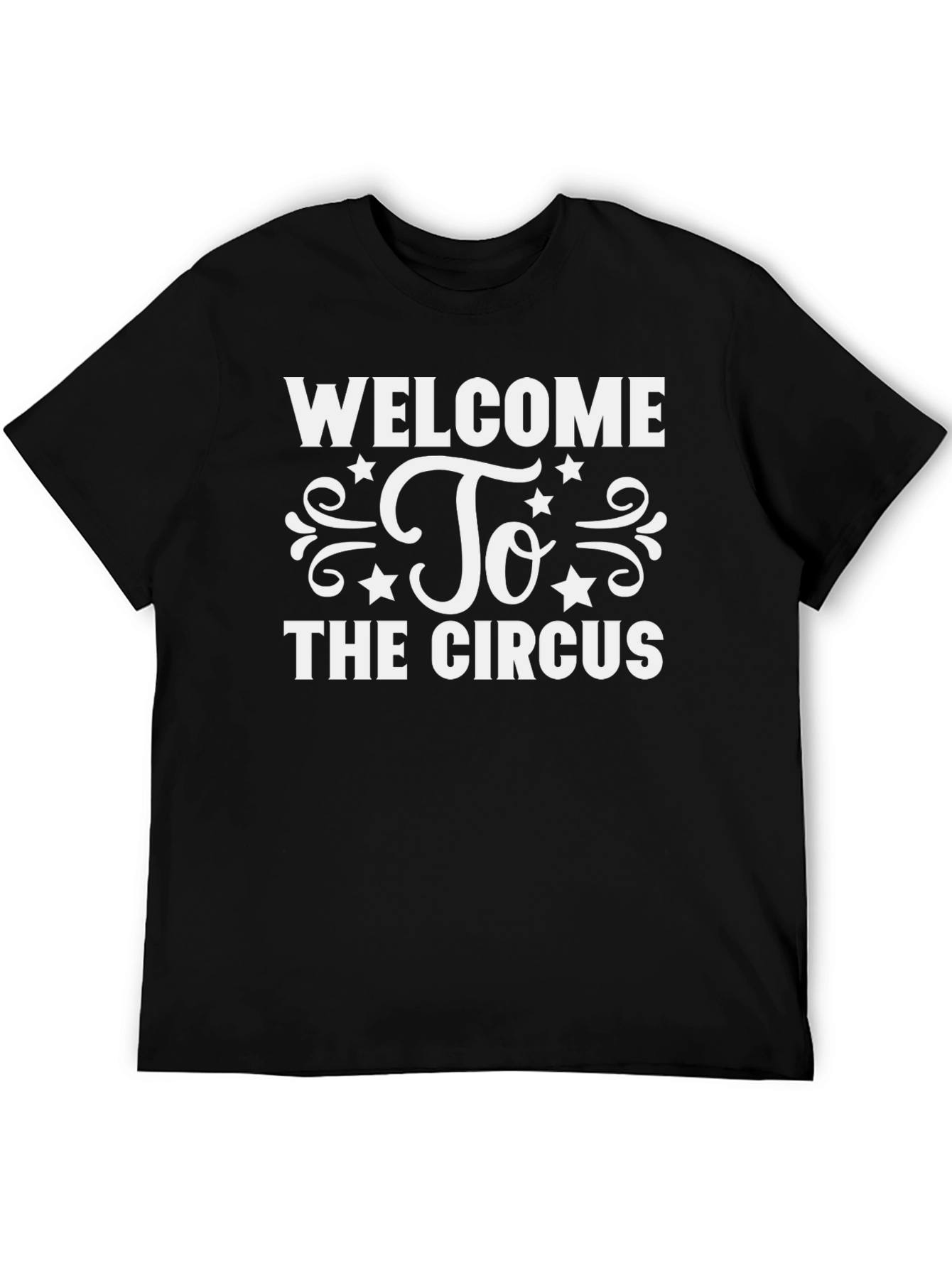 Welcome To The Circus Graphic T-Shirt