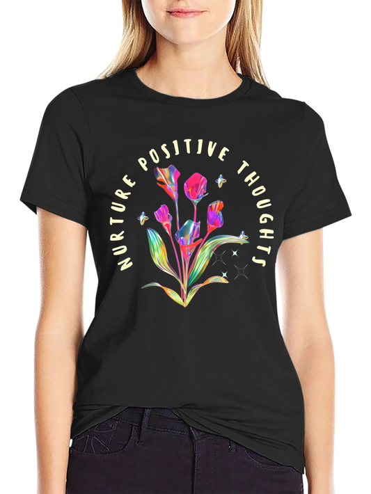 Nurture Positive Thoughts Graphic T-Shirt
