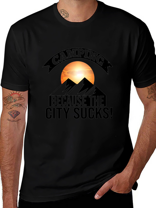 Camping Because the City Sucks T-Shirt