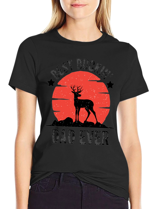 Best Buckin Dad Ever T-Shirt