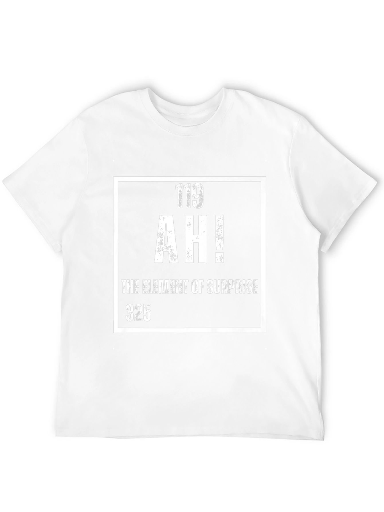 Element of Surprise Tee - Funny Periodic Table T-Shirt