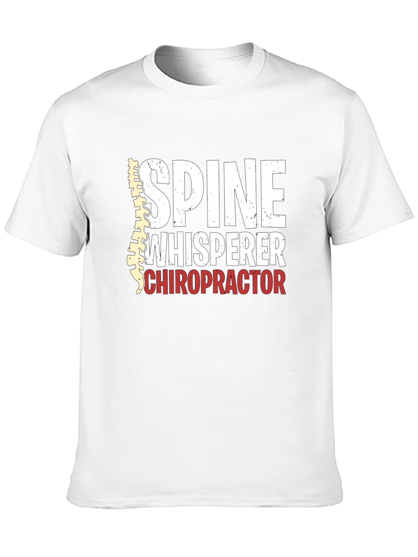 Spine Whisperer Chiropractor T-Shirt