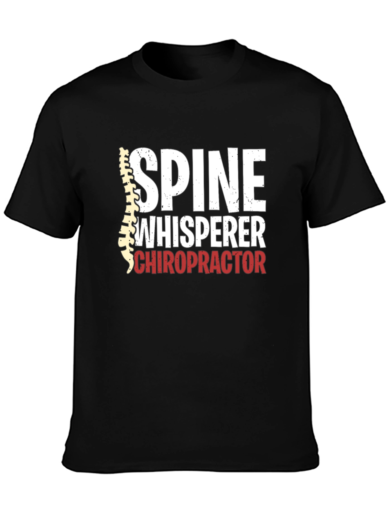 Spine Whisperer Chiropractor T-Shirt