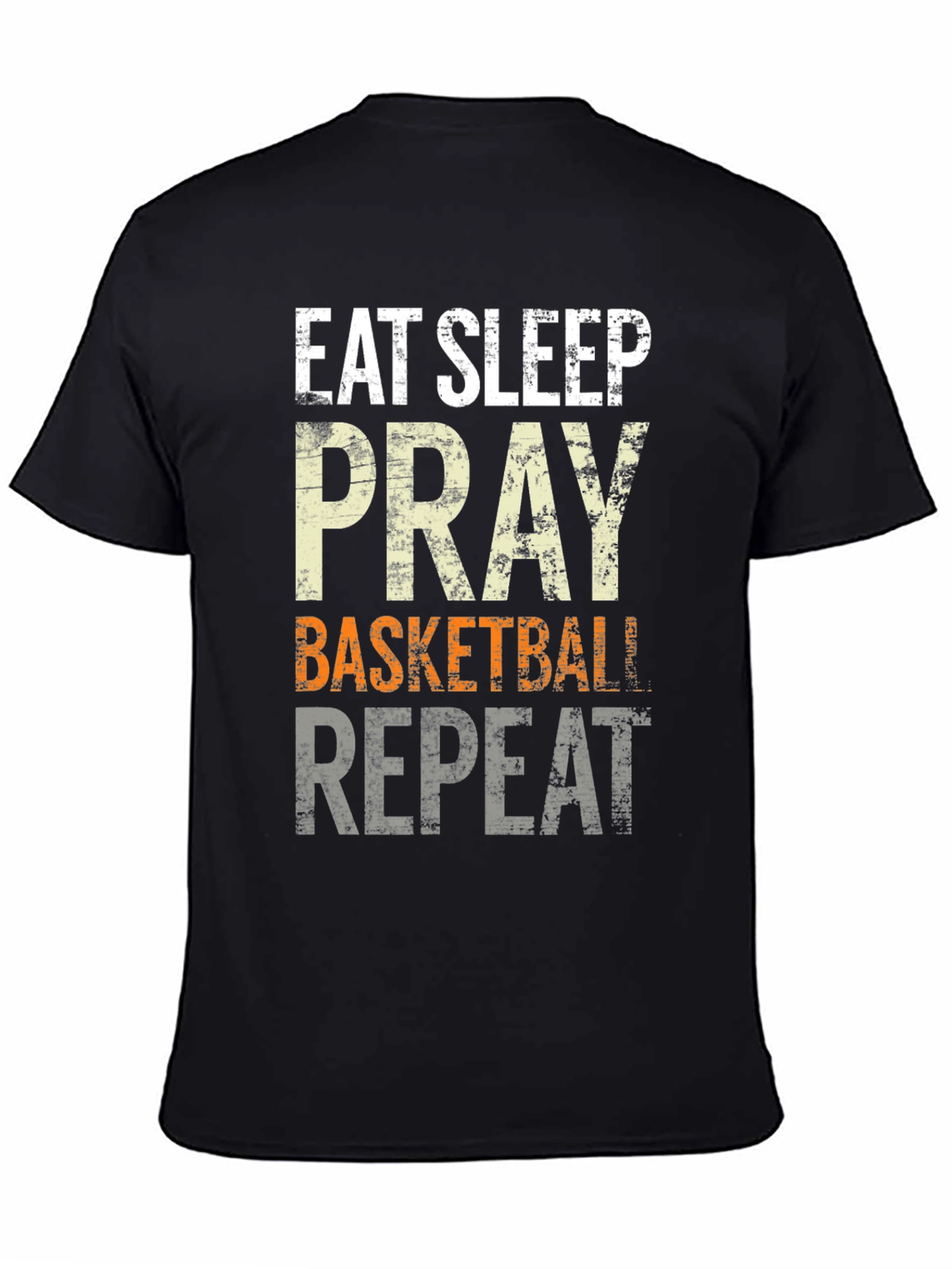 Eat Sleep Pray Basketball Repeat Graphic Tee