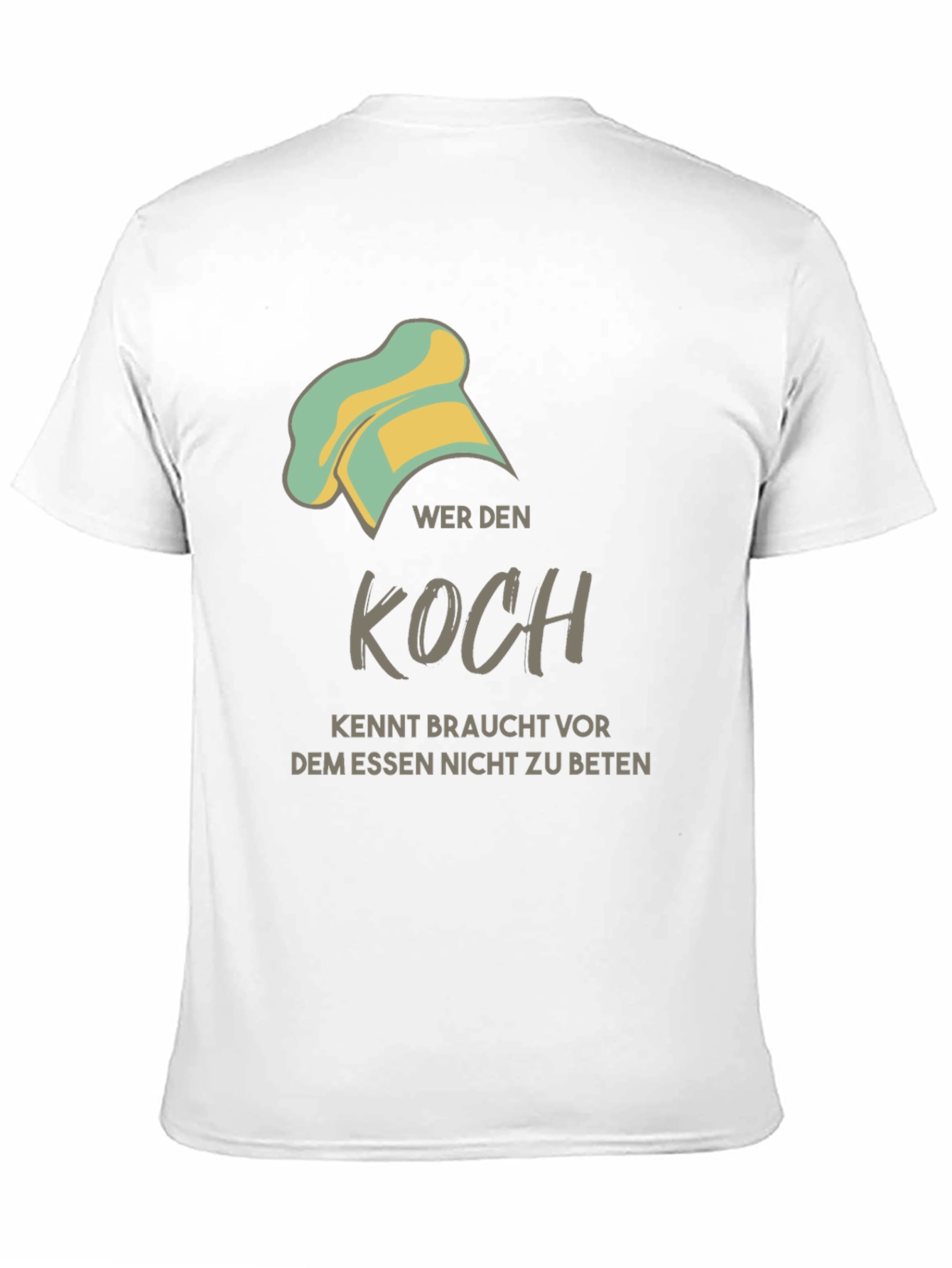 Chef T-Shirt - Funny German Quote Cook Apparel