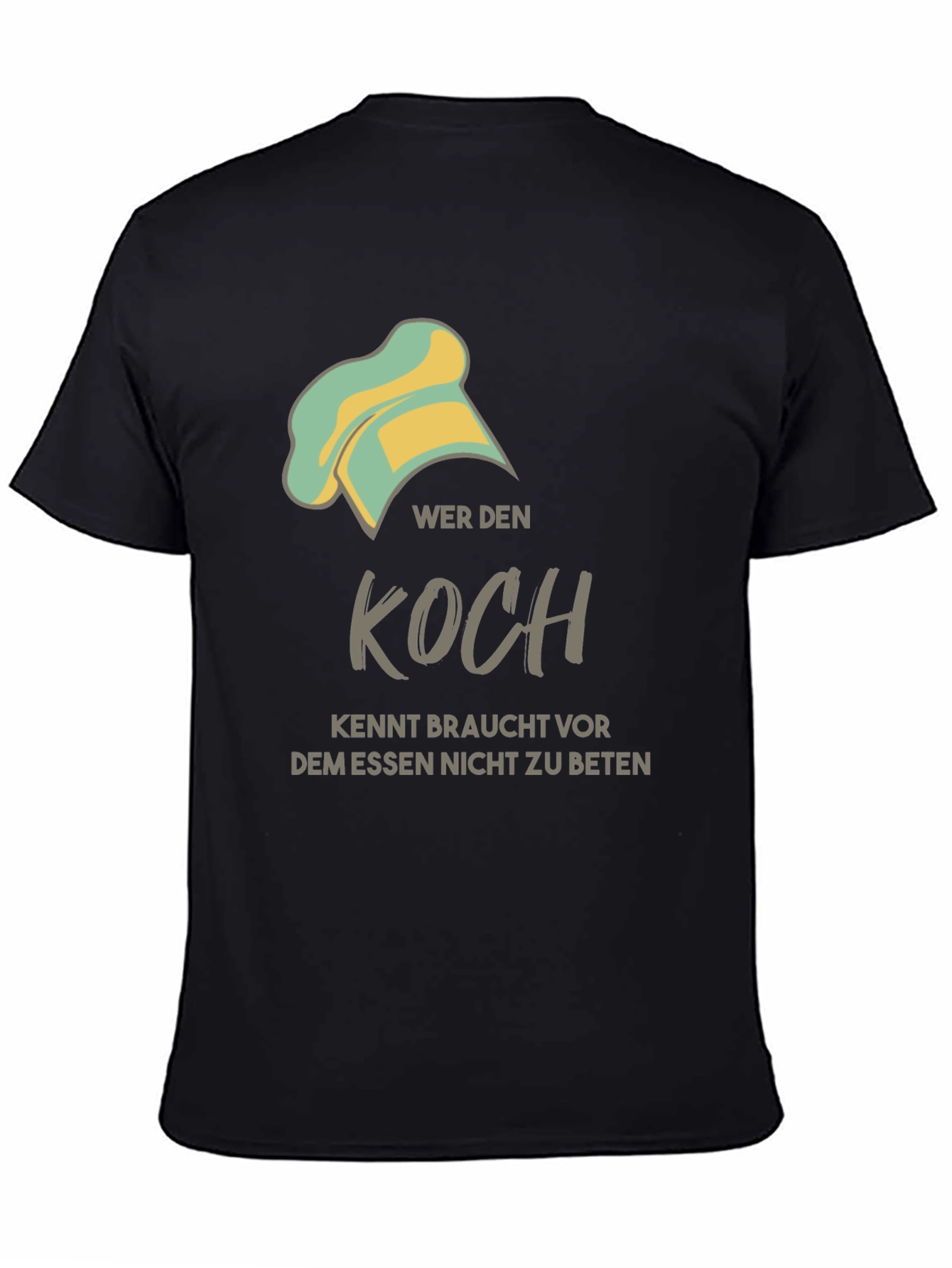 Chef T-Shirt - Funny German Quote Cook Apparel