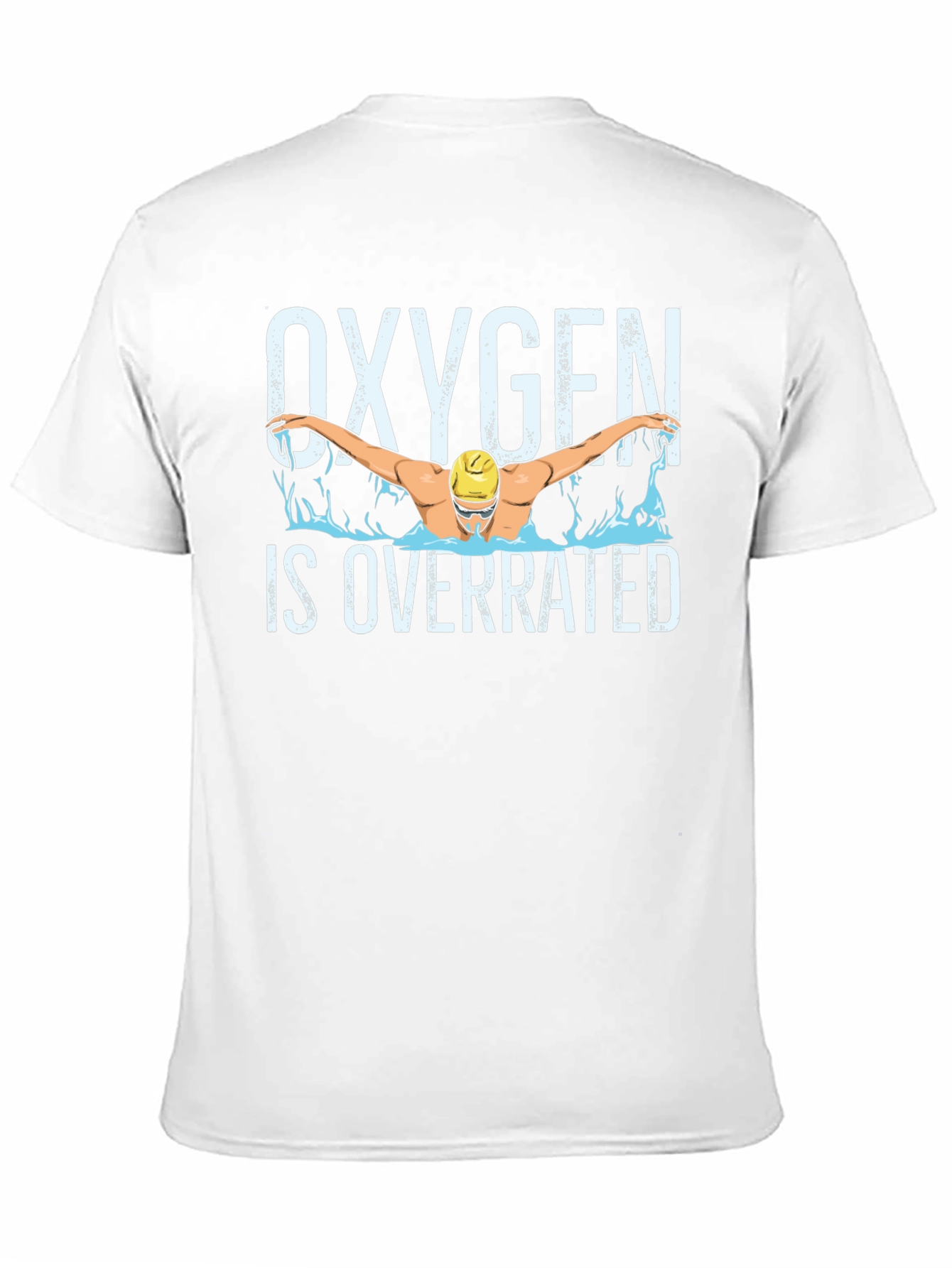 Oxygen is Overrated Swimmer T-Shirt