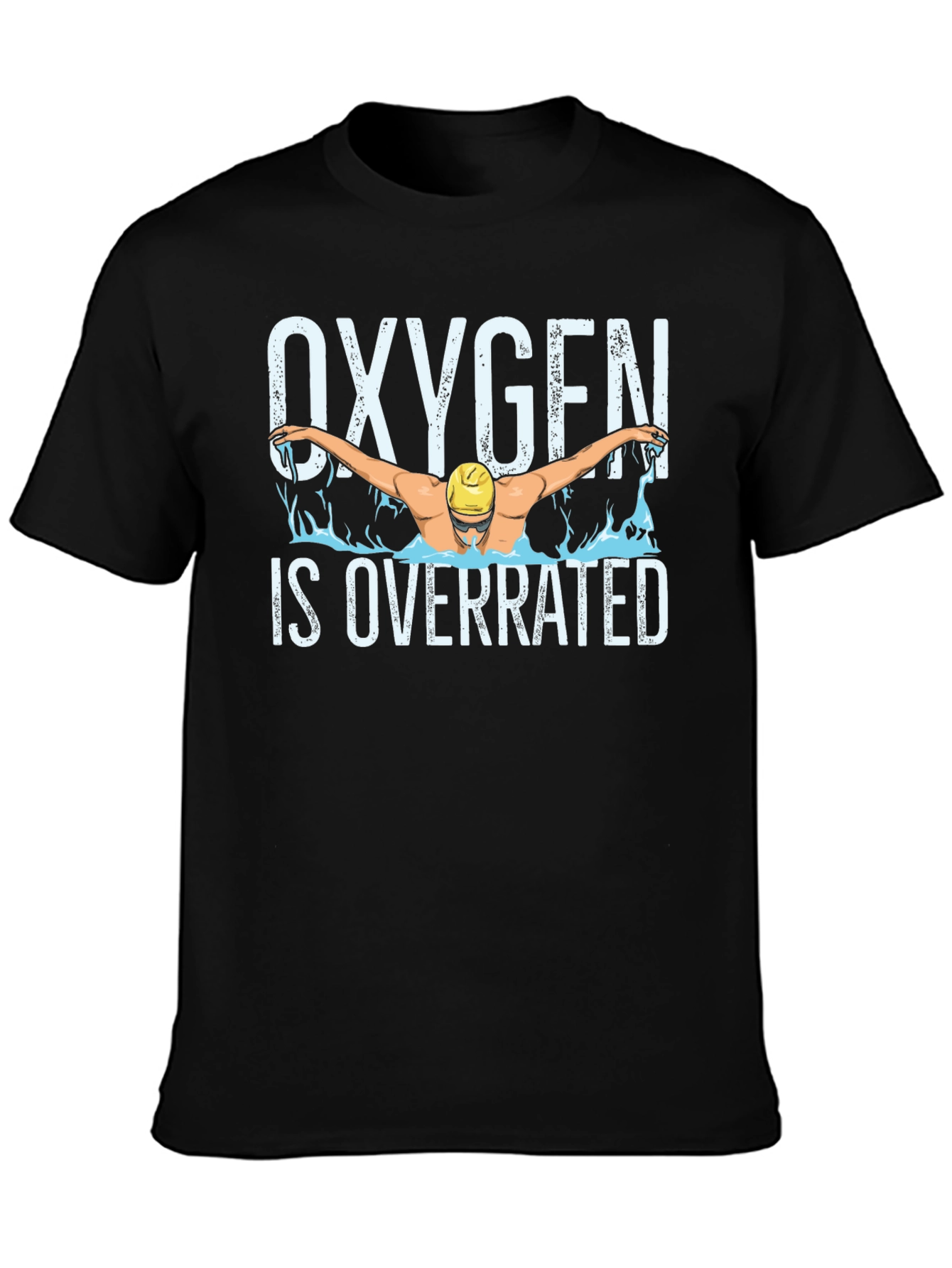 Oxygen is Overrated Swimmer T-Shirt